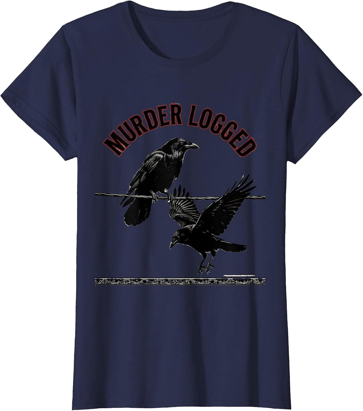 Women's Murder Logged Dark Humor Crow Lover Birding Enthusiast T-Shirt - Navy Blue