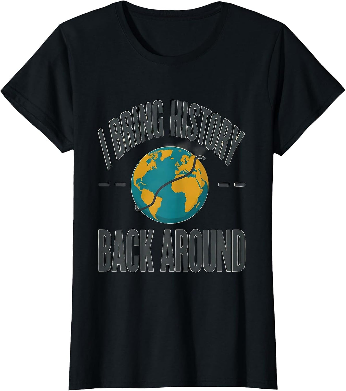 Women's I Bring History Back Around Midcentury Modern History T-Shirt - Black