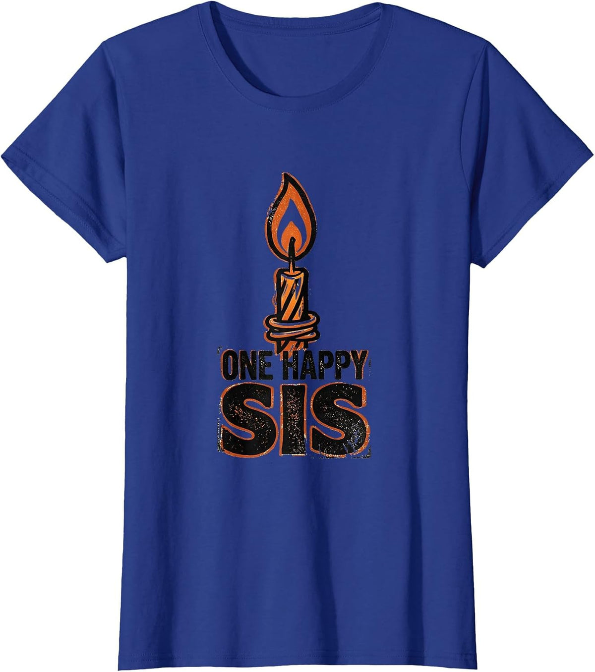 Women's One Happy Sis Rubber Stamp First Birthday Family Matching T-Shirt - Royal Blue