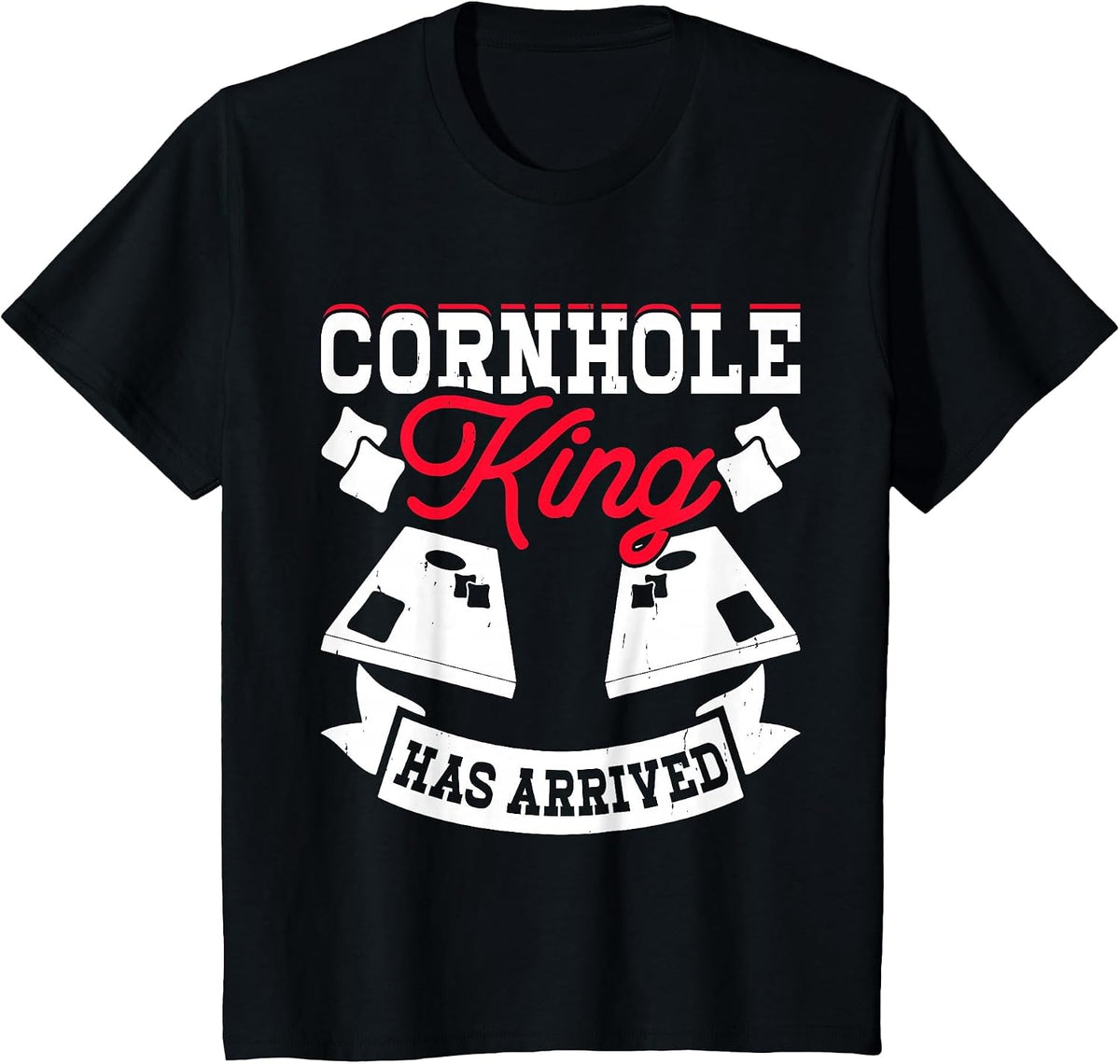 Cornhole King Has Arrived T-Shirt - Black