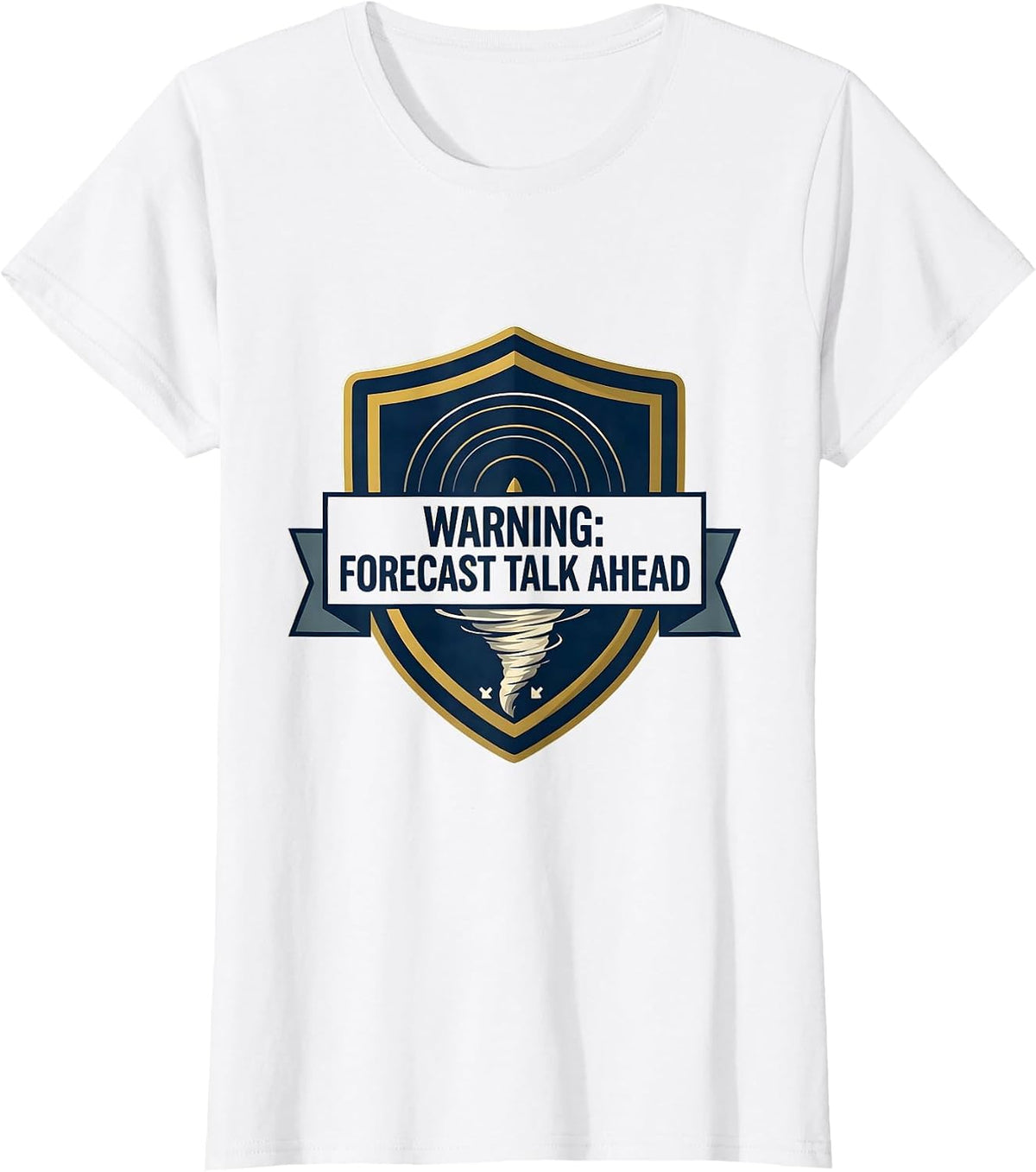 Warning Forecast Talk Ahead Funny Storm Chaser Meteorology T-Shirt - White