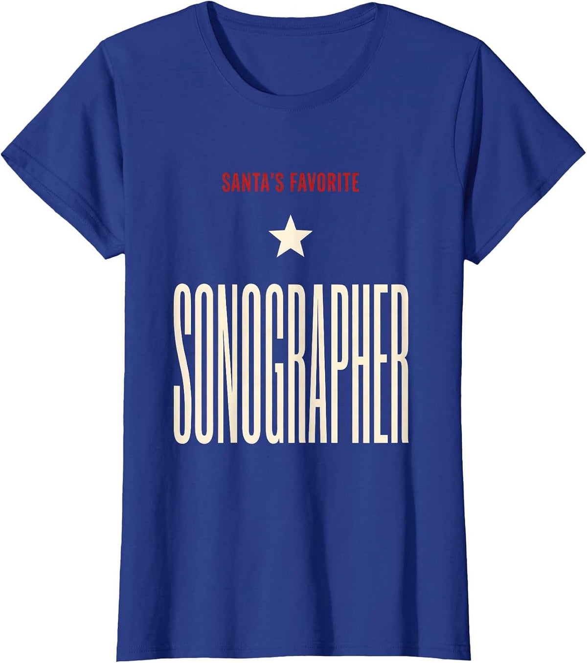 Women's Santa's Favorite Sonographer Funny Medical Professional T-Shirt - Royal Blue