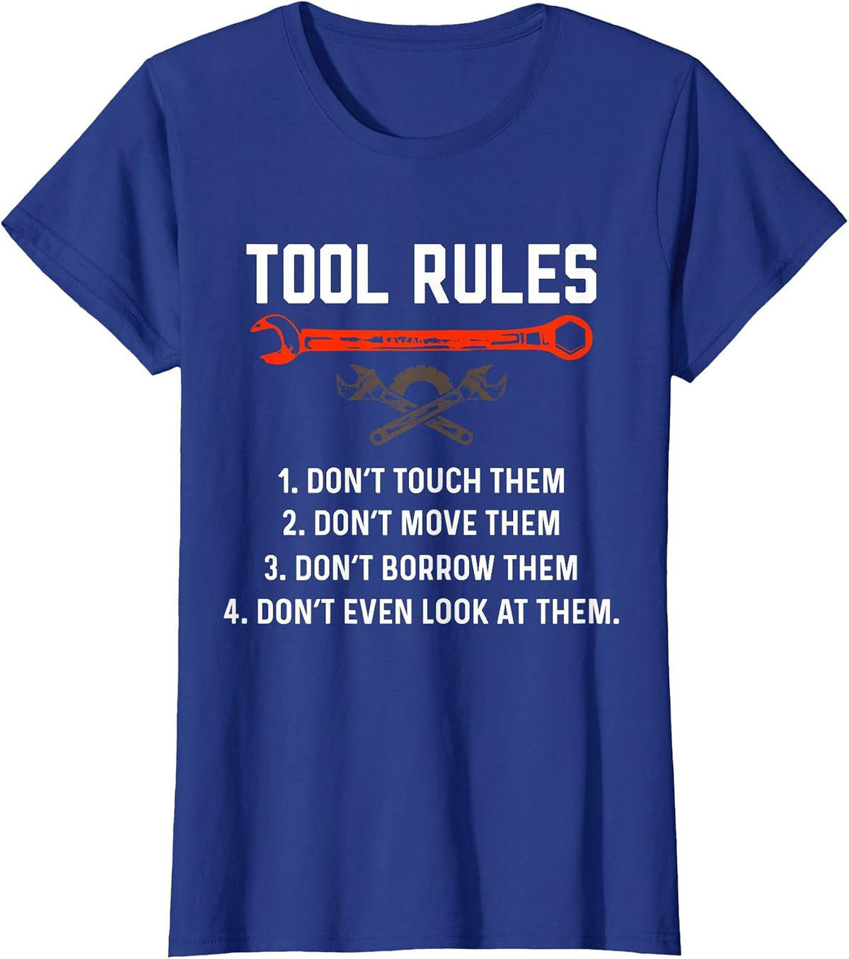 Funny Mechanic Tool Rules Auto Repair Car Mechanic Handyman T-Shirt - Royal Blue