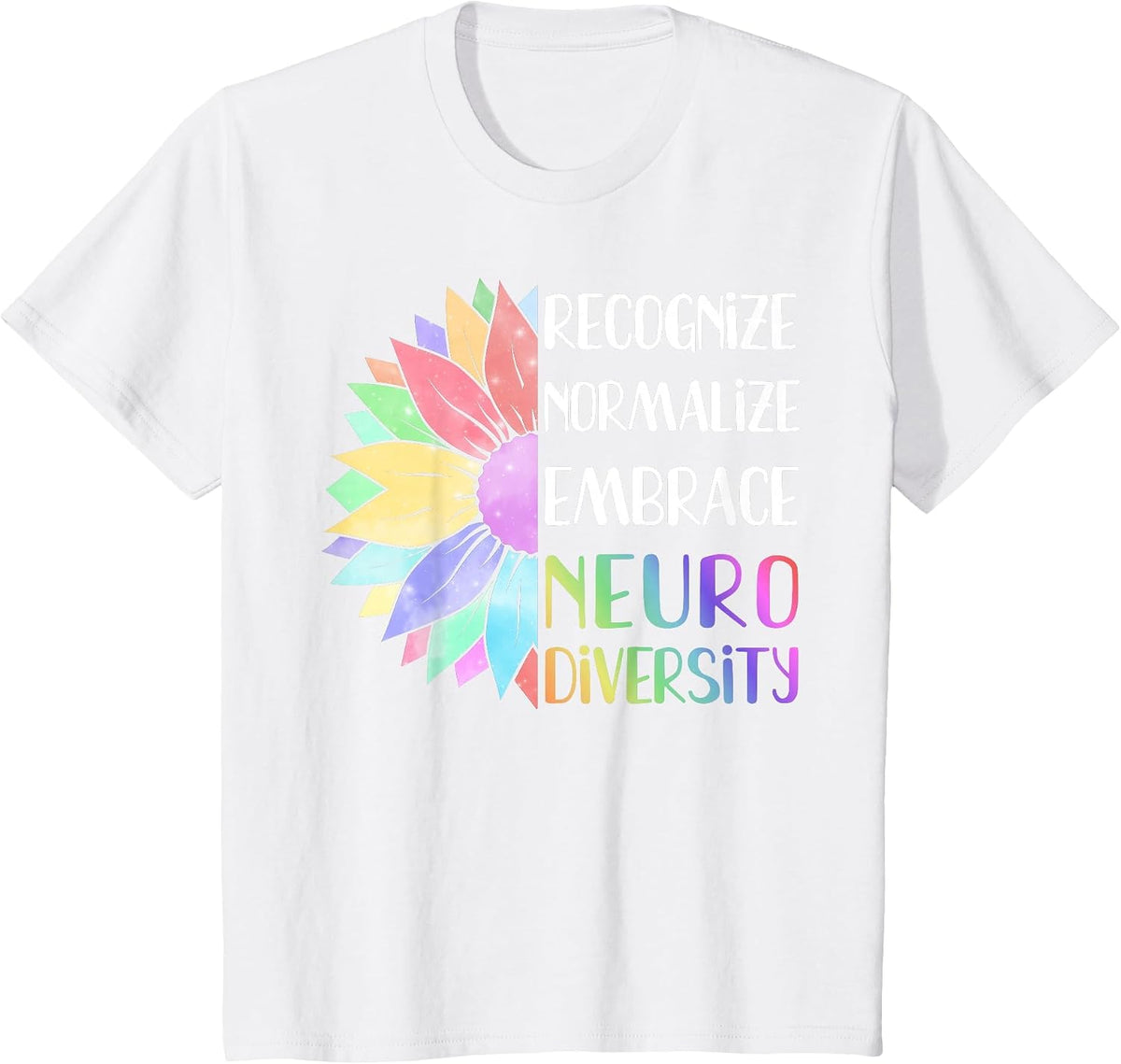Embrace Neurodiversity - Rainbow Sunflower ADHD Autism T-Shirt - White