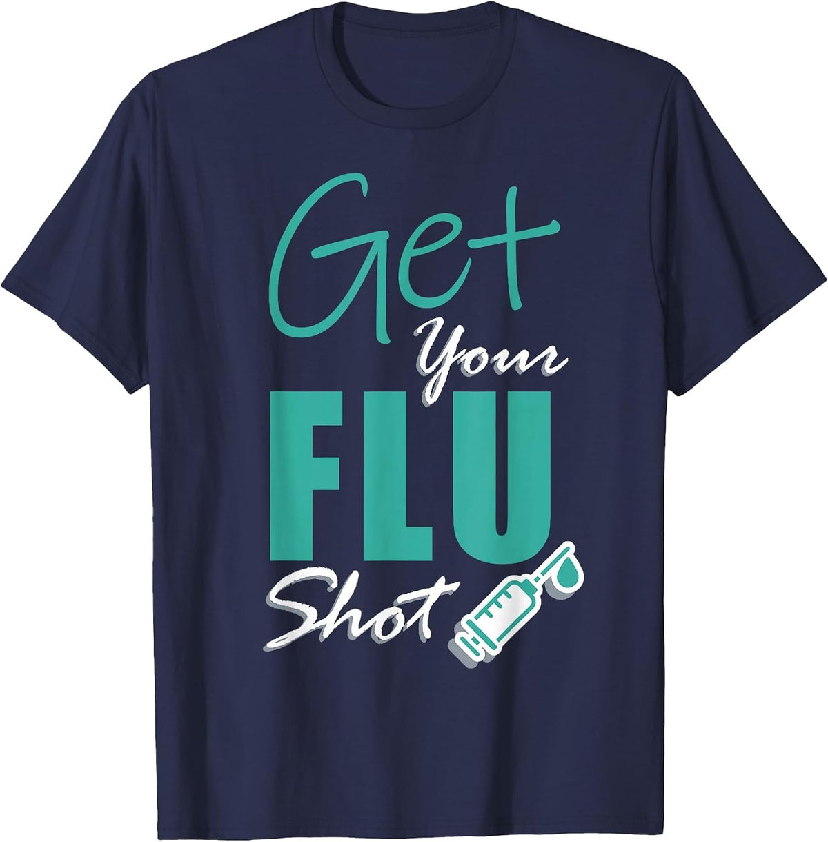Cute Keep Calm Get Your Flu Shot Funny Nurse Doctor Clinic T-Shirt - Navy Blue