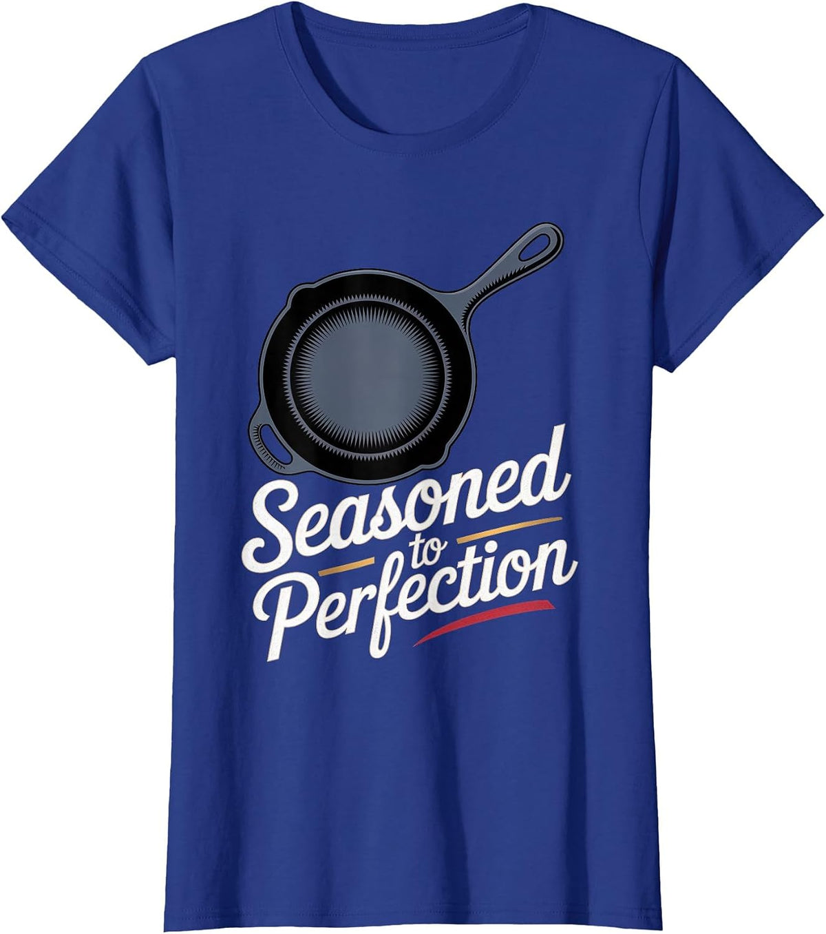 Cast Iron Skillet: Seasoned to Perfection T-Shirt - Royal Blue