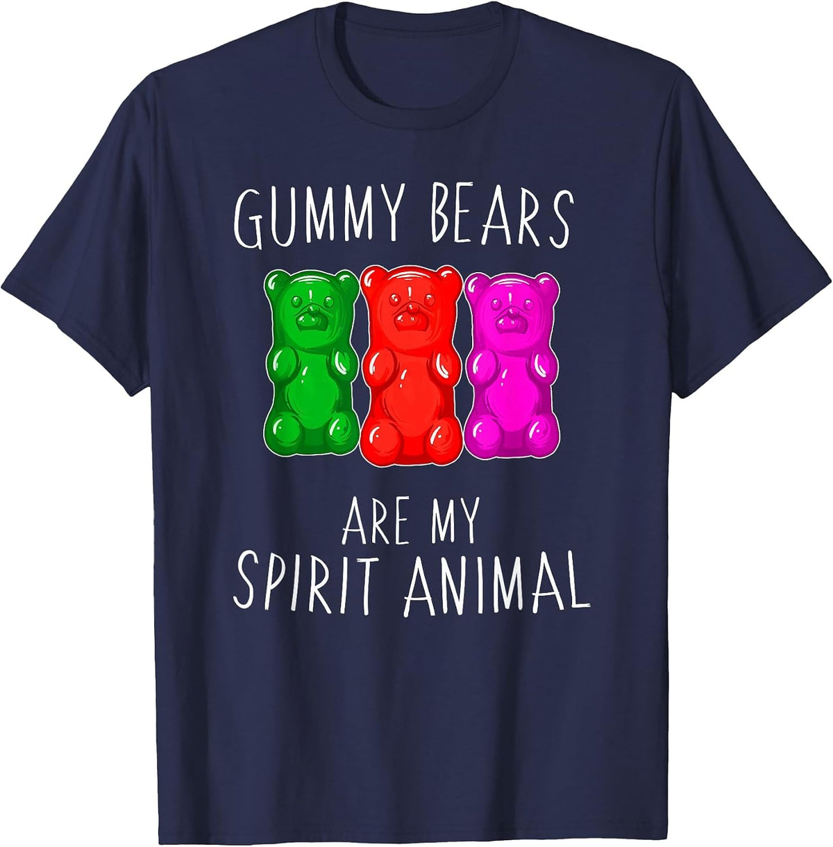 Gummy Bears are My Spirit Animal Shirt T-Shirt - Navy Blue