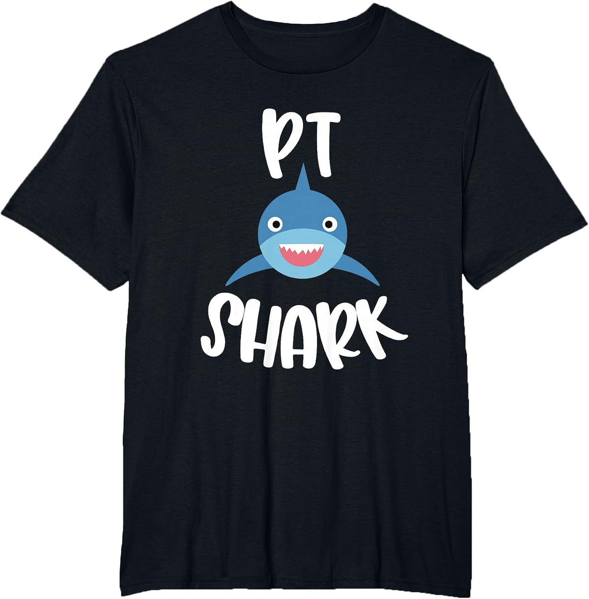 Pediatric Physical Therapy Cute PT Shark Therapist T-Shirt - Black