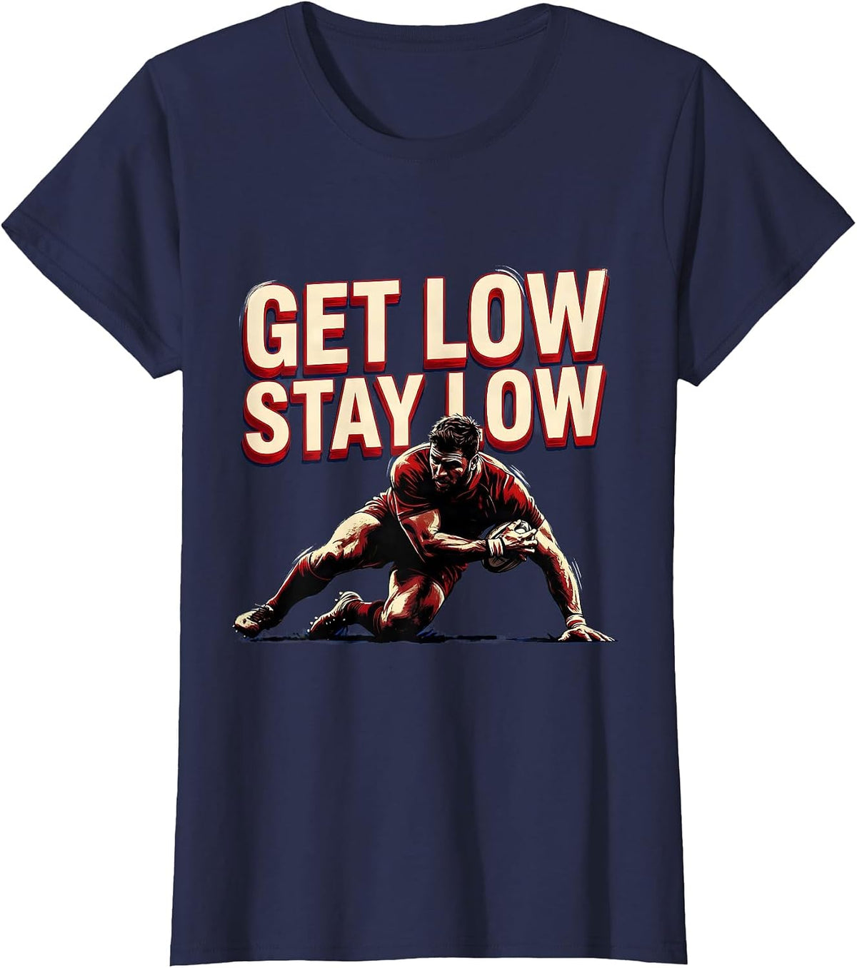 Women's Get Low Stay Low Rugby Scrum Design T-Shirt - Navy Blue