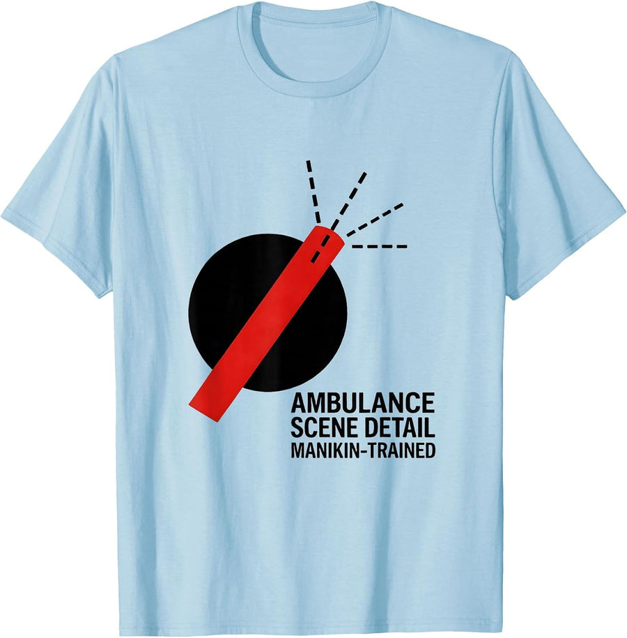 Men's Ambulance Scene Detail Manikin-Trained Funny EMT Paramedic T-Shirt - Baby Blue