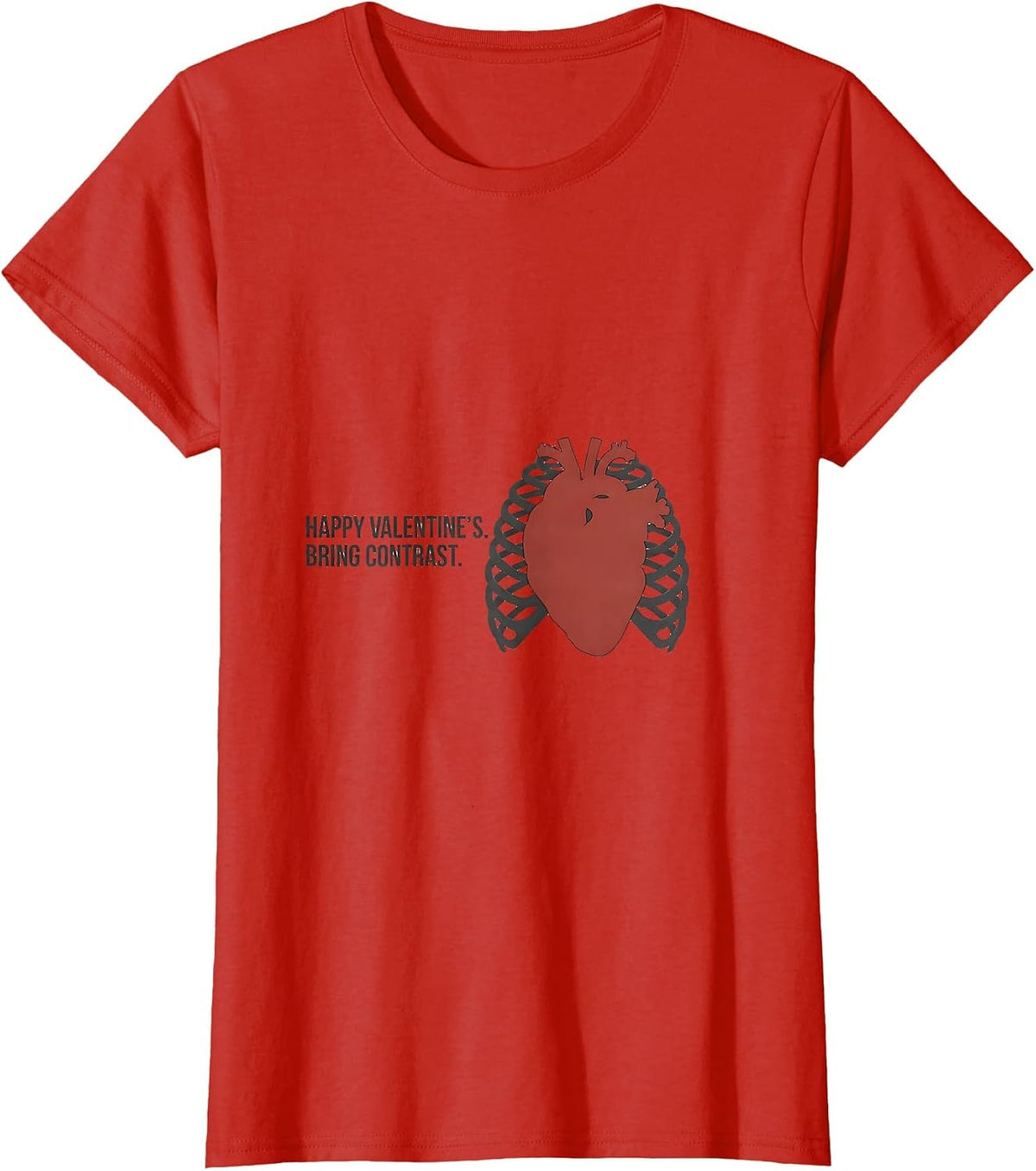 Women's Happy Valentine's Bring Contrast Funny Radiology Tech T-Shirt - Red