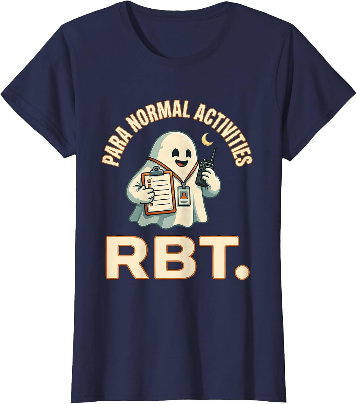 Women's Para Normal Activities RBT Funny Paraprofessional Halloween T-Shirt - Navy Blue