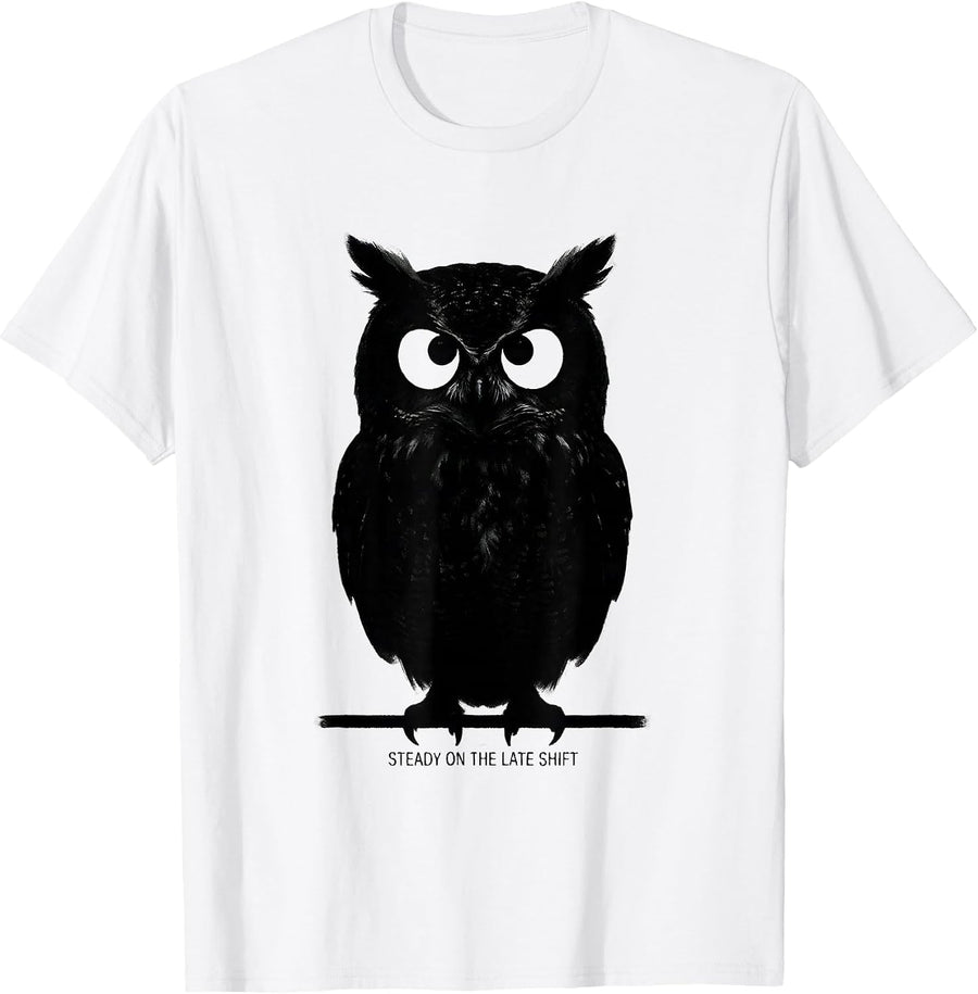 Men's Steady On The Late Shift Retro Owl Lover Humor Funny T-Shirt - White
