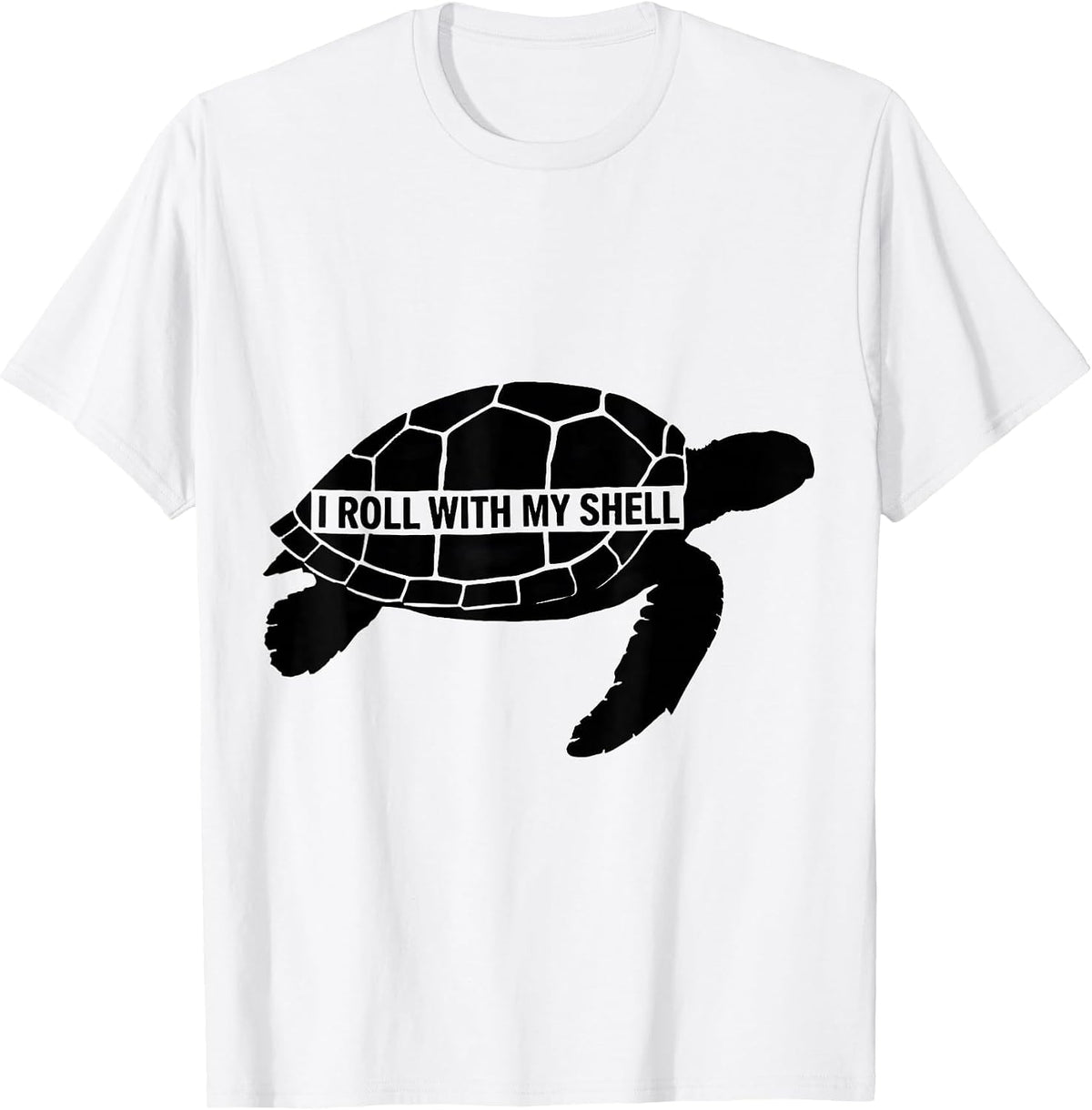 Men's I Roll With My Shell Funny Sea Turtle Lover Gift T-Shirt - White
