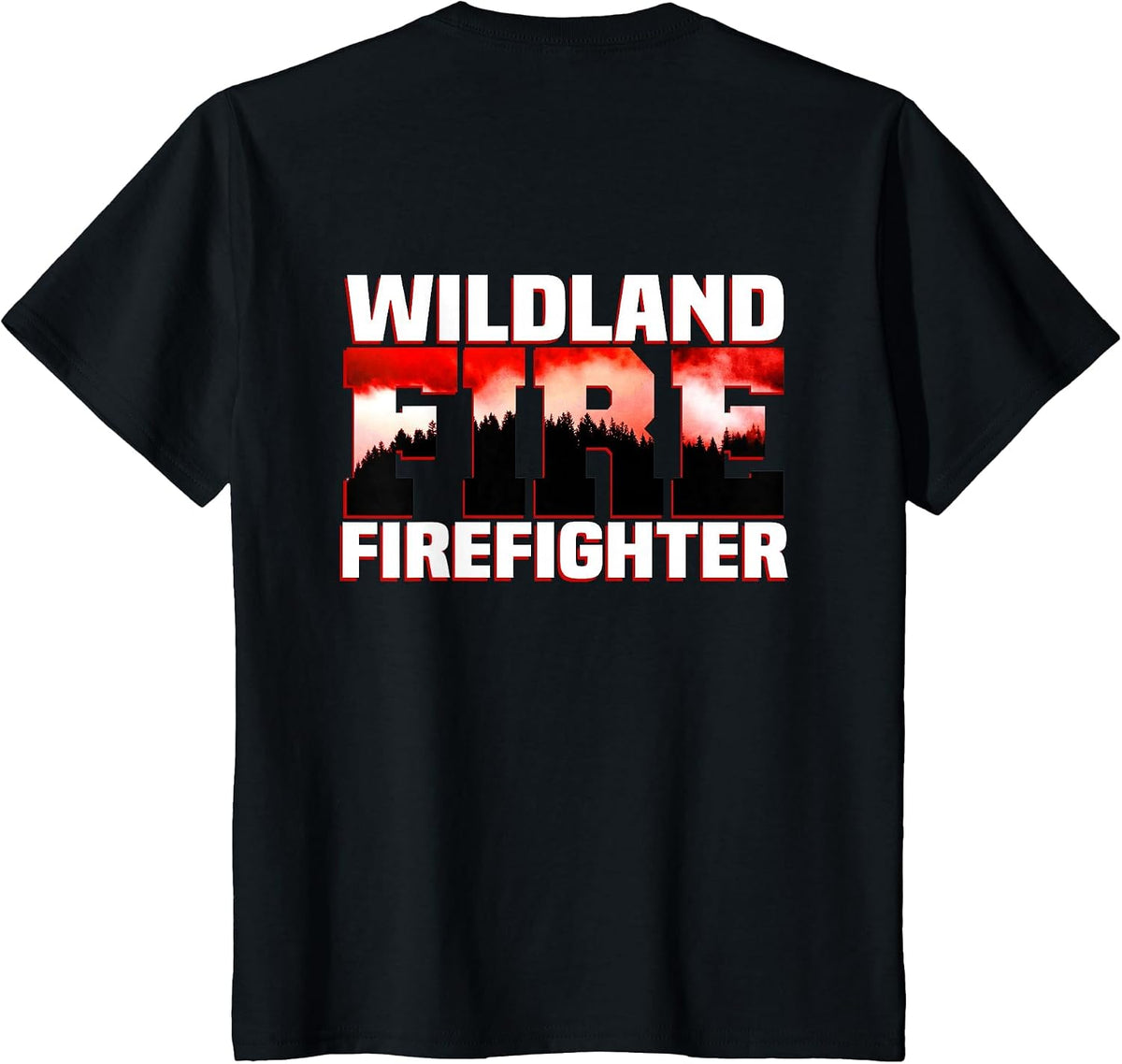 Wildland Fire Rescue Department Firefighters Firemen Uniform T-Shirt - Black