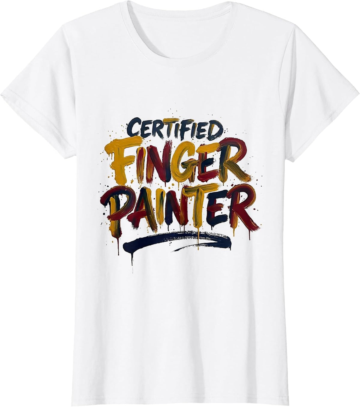 Certified Finger Painter Funny Couple Adult Humor Gift T-Shirt - White