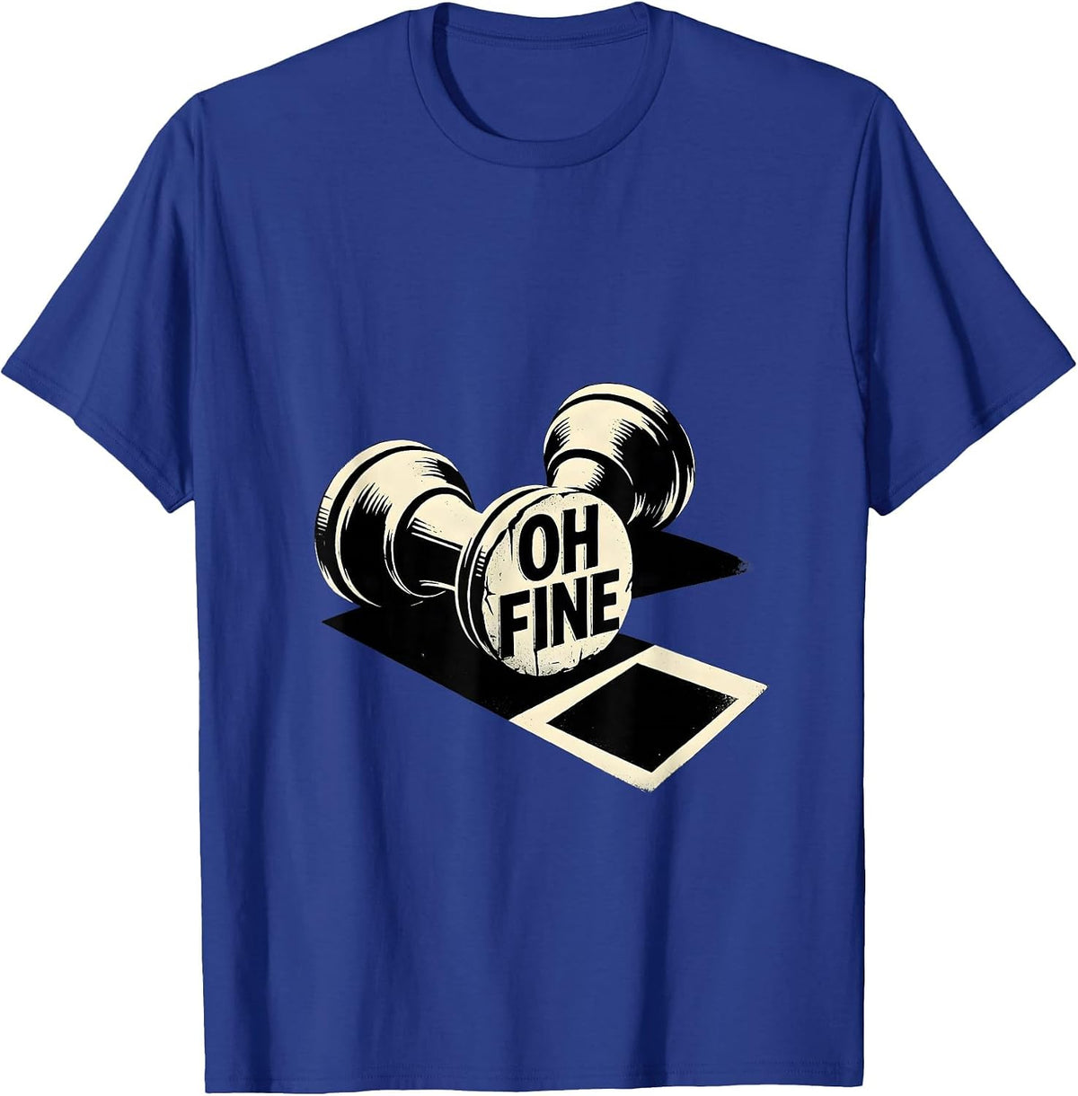 Oh Fine Stencil Chess Player Lover Humor Gift T-Shirt - Royal Blue