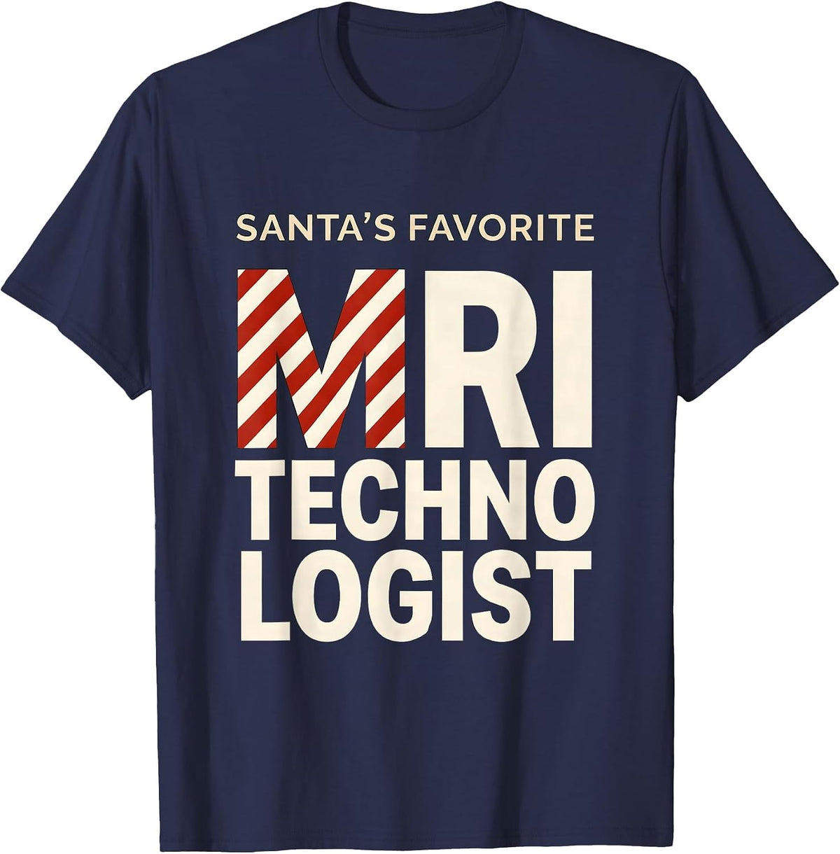 Santa's Favorite MRI Technologist Funny Medical Tech T-Shirt - Navy Blue