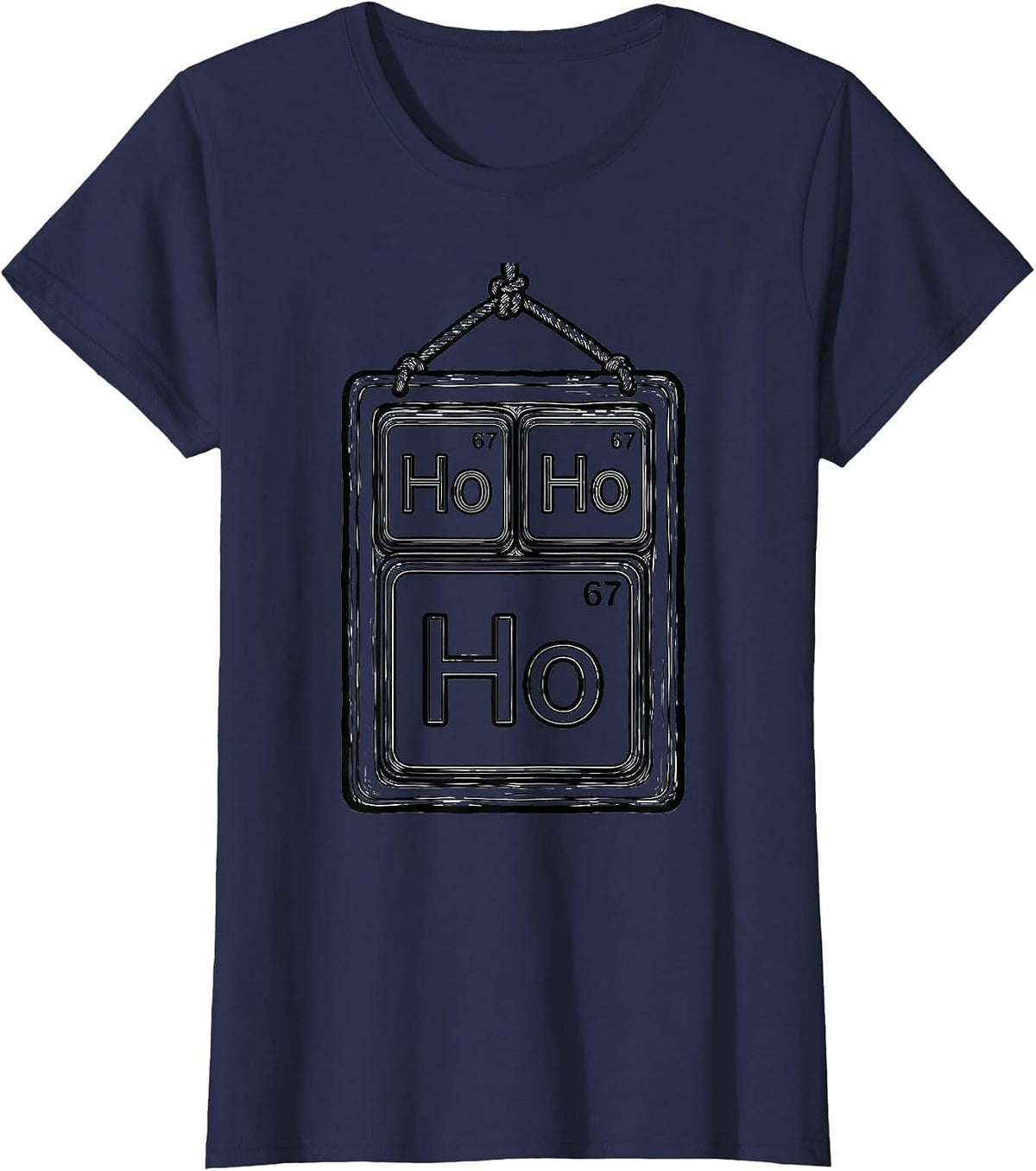 Women's Ho Ho Ho Element 67 Funny Chemistry Nerd Gift T-Shirt - Navy Blue