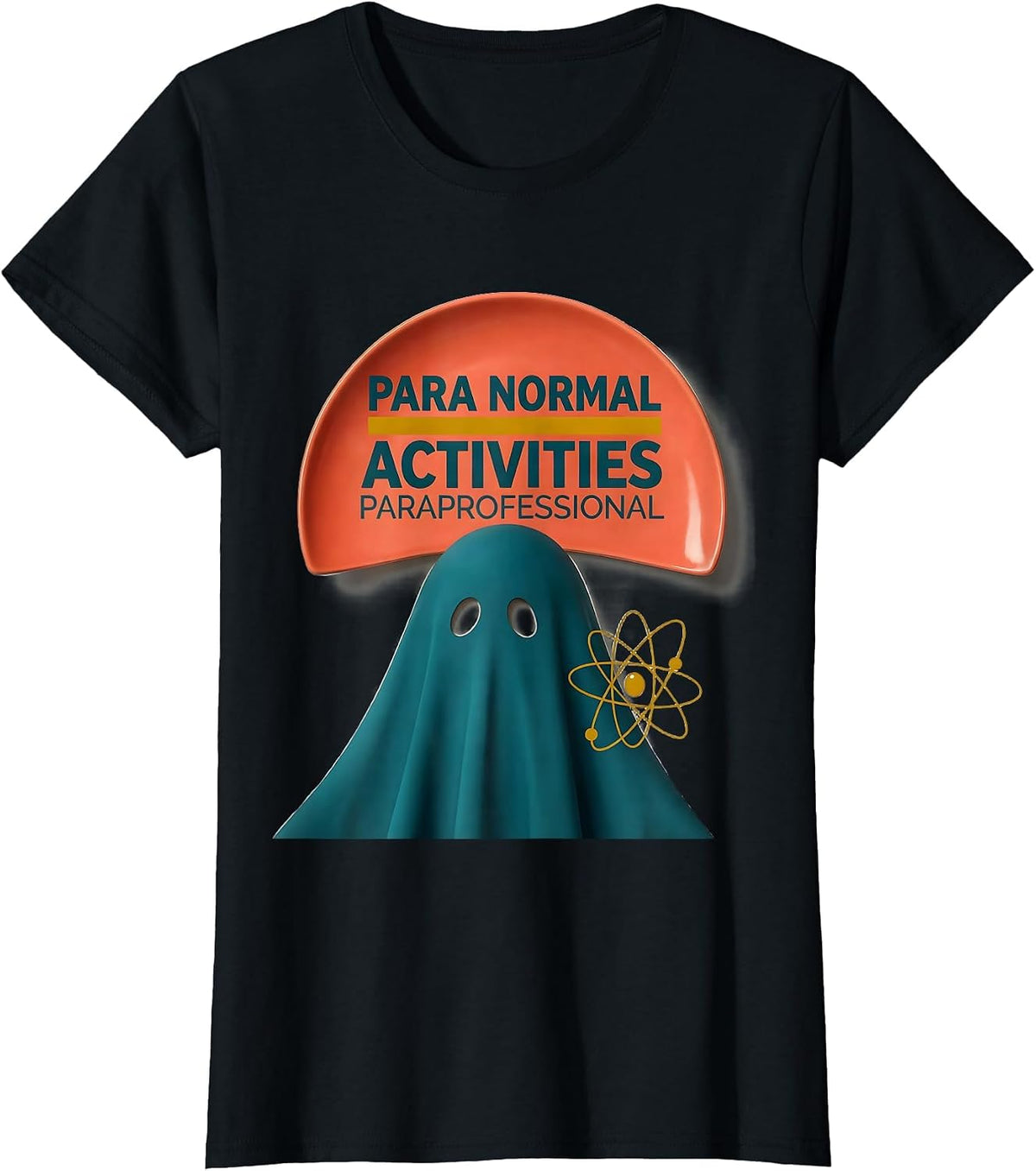 Para Normal Activities Paraprofessional Ghost T-Shirt - Black