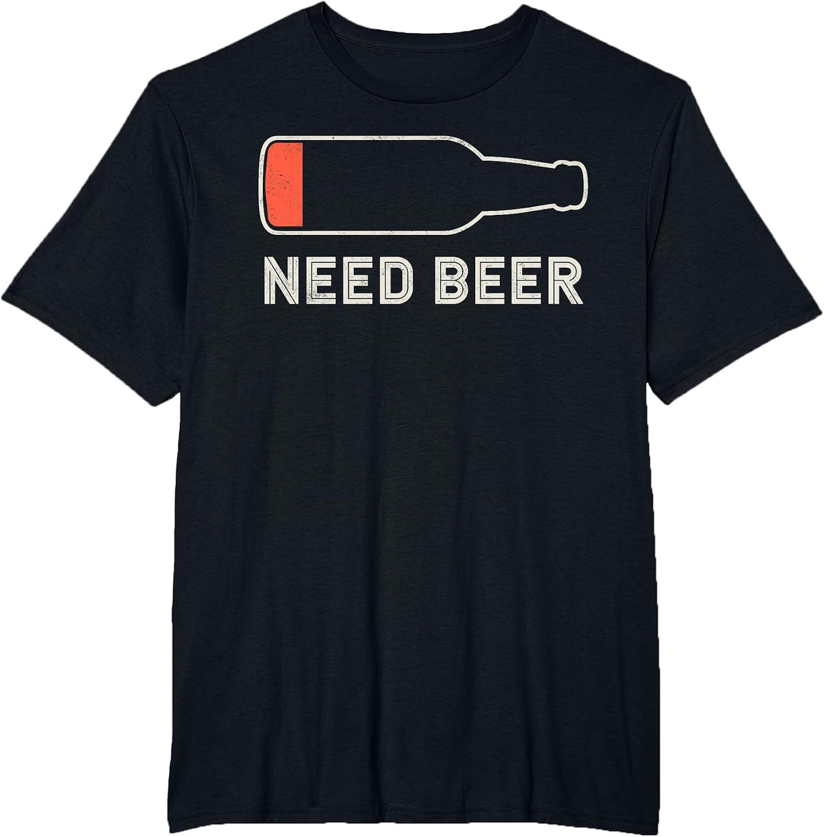 Need Beer Funny Low Battery Joke Tee Party Drinking Team T-Shirt - Black
