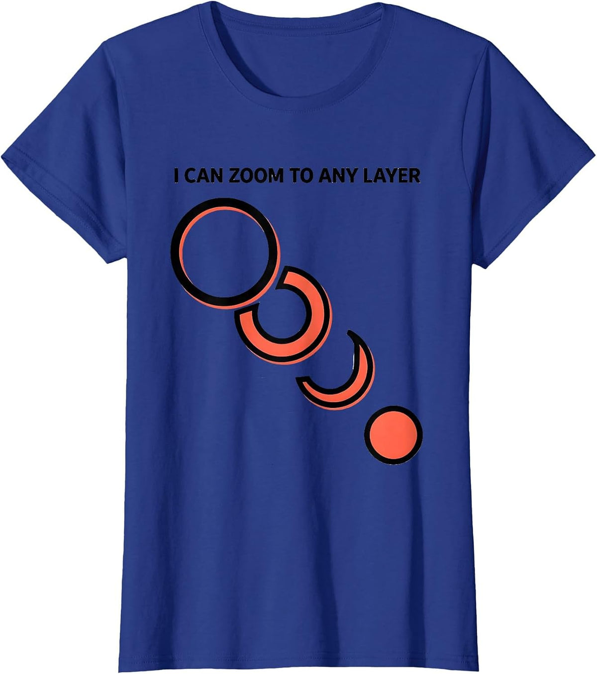 Women's I Can Zoom To Any Layer Astrophysics Science Black Hole T-Shirt - Royal Blue