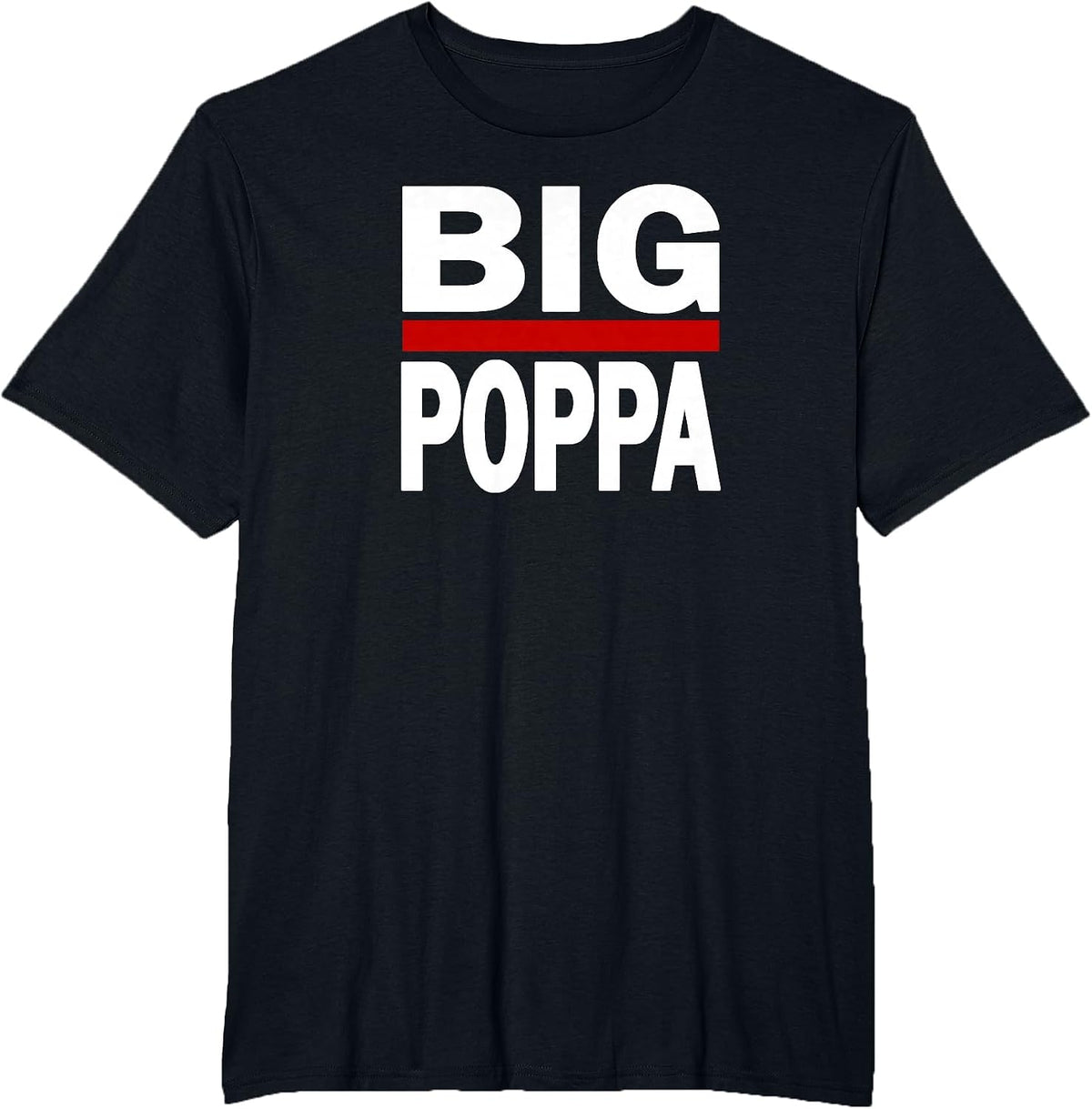 Big Poppa Hip Hop Dad Fathers Day T-Shirt - Black