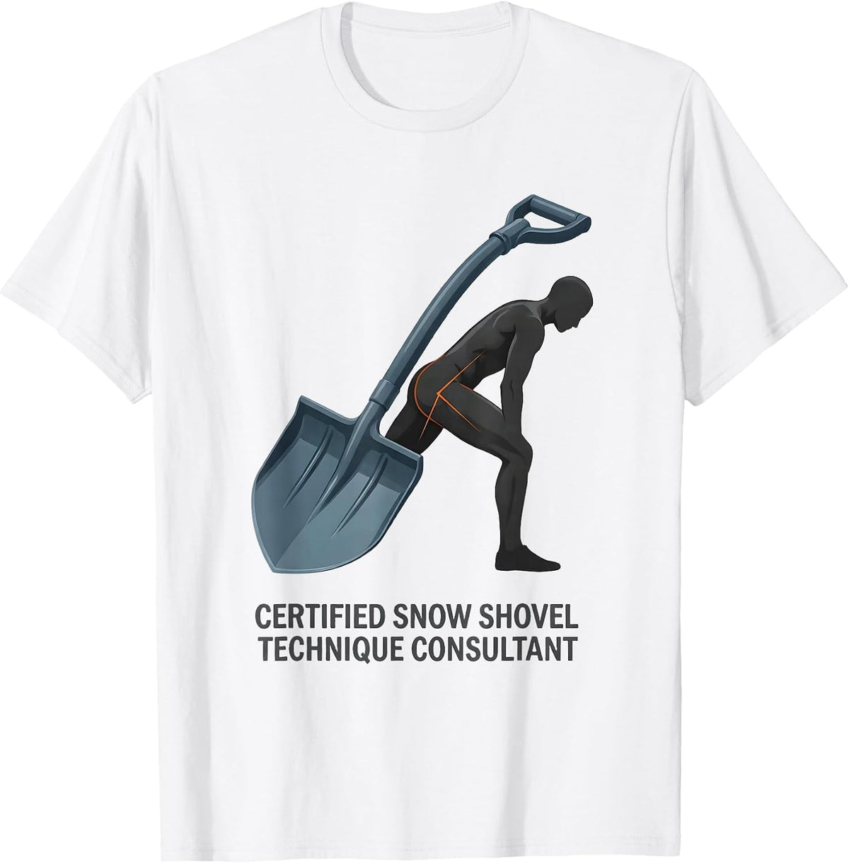 Men's Certified Snow Shovel Technique Consultant Physical T-Shirt - White