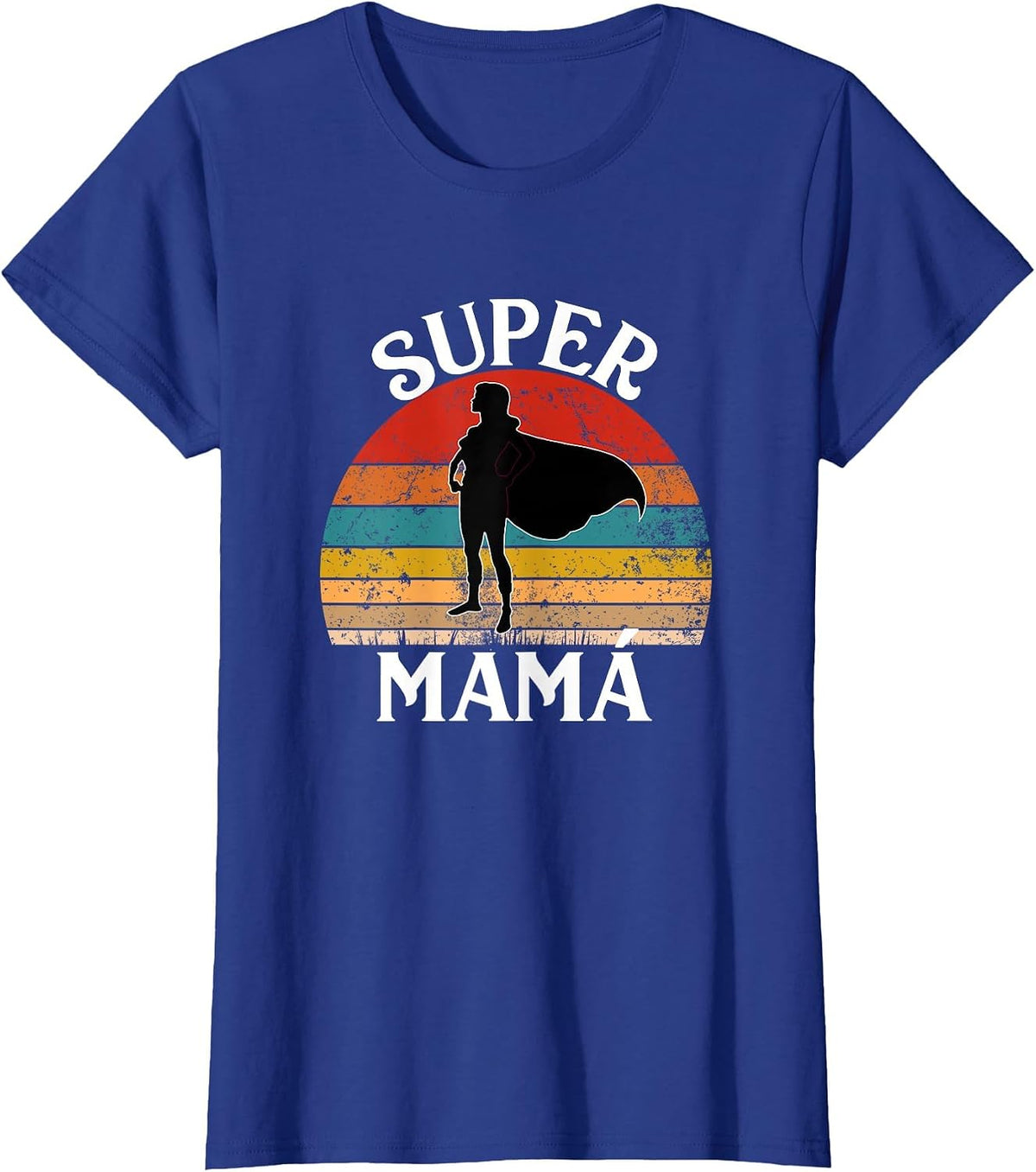 Super Mama Spanish Mom Funny Woman Hero with Cape T-Shirt - Royal Blue