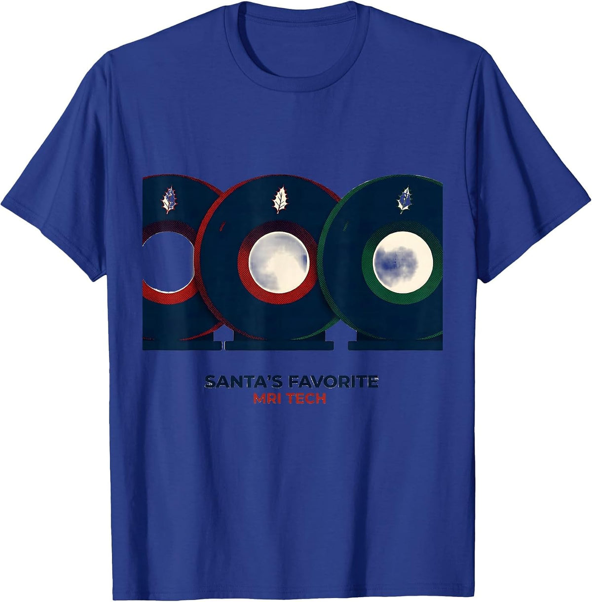 Santa's Favorite MRI Tech Funny Radiology Tech Christmas T-Shirt - Royal Blue