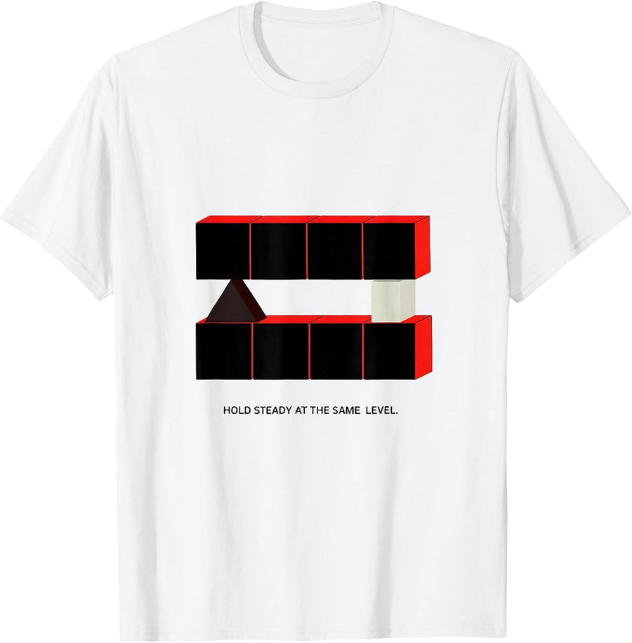 Men's Hold Steady At The Same Level Funny Math Teacher Nerdy Pun T-Shirt - White