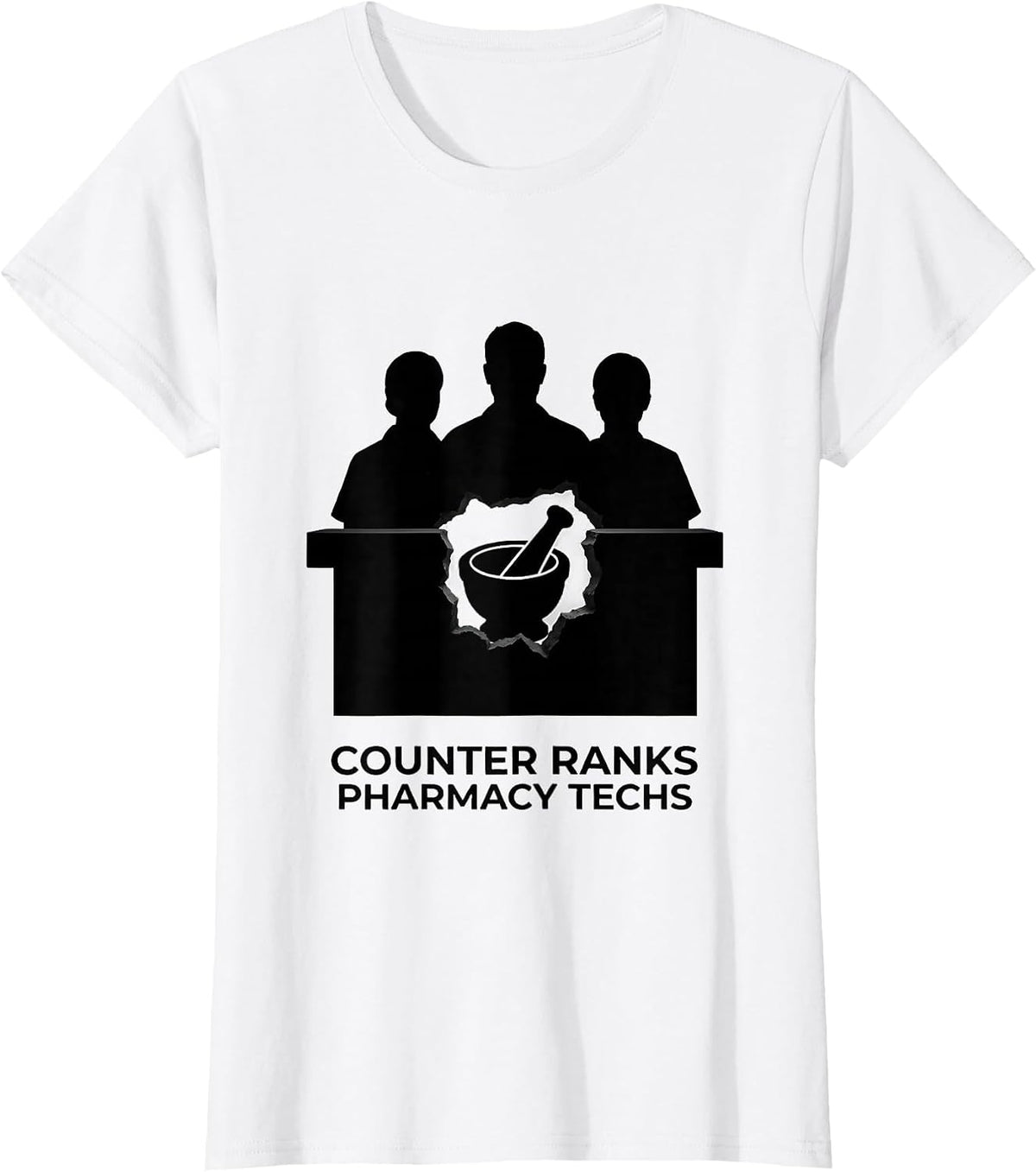 Counter Ranks Pharmacy Techs Funny Pharmacy Technician Gift T-Shirt - White
