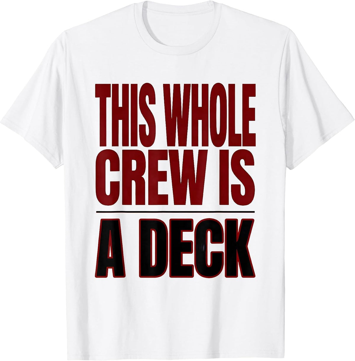 Men's This Whole Crew Is A Deck Funny Poker Costume Matching Group T-Shirt - White