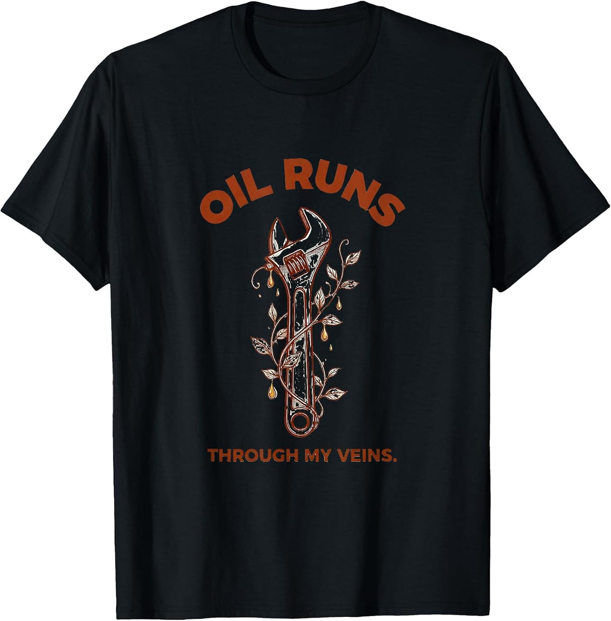 Men's Oil Runs Through My Veins Mechanic Design T-Shirt - Black