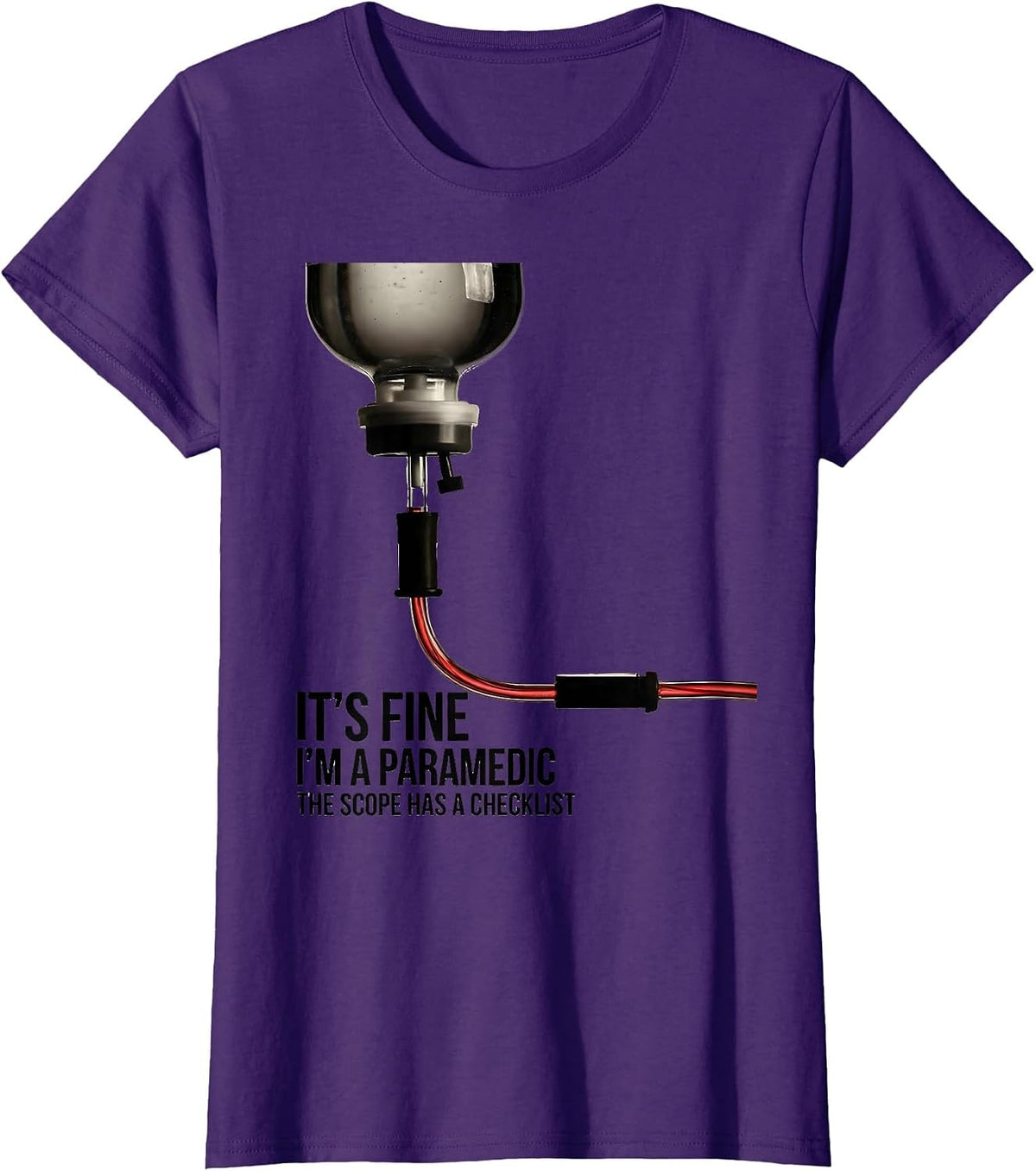 Women's it's fine, i'm a paramedic / the scope has a checklist T-Shirt - Purple