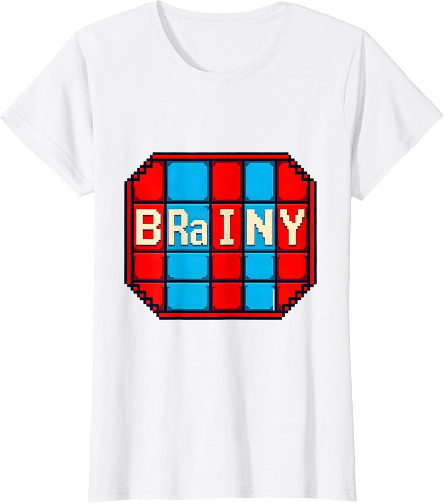 Women's B-Ra-I-N-Y Funny Chemistry Nerd Humor Science Lover Gift T-Shirt - White