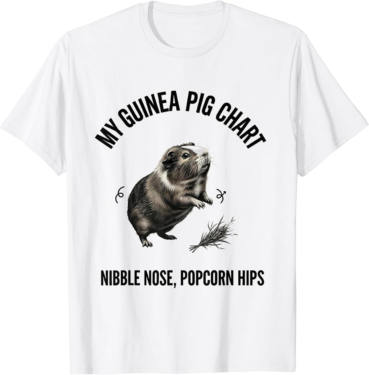 Men's My Guinea Pig Chart Nibble Nose Popcorn Hips Funny T-Shirt - White