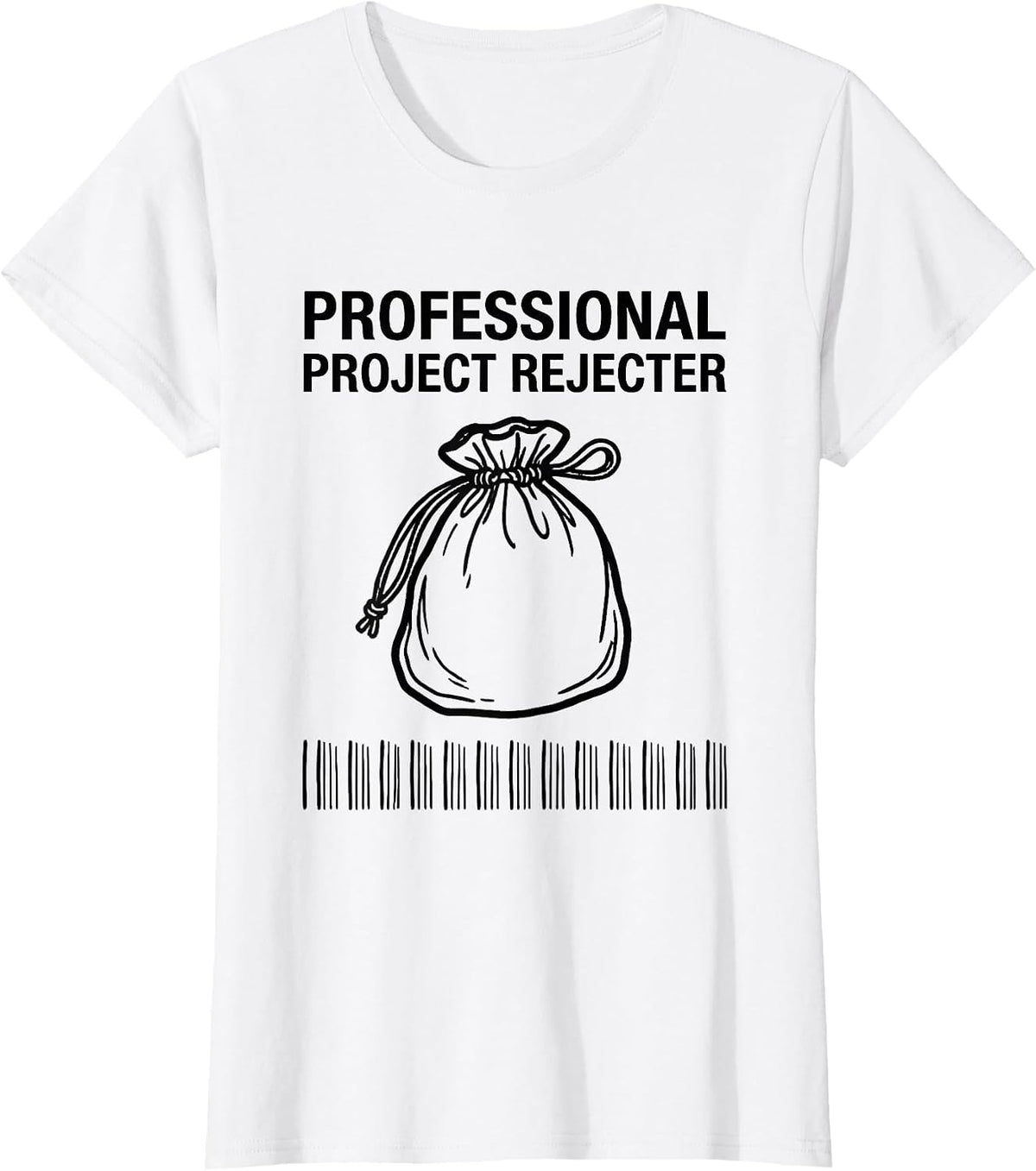 Women's Professional Project Rejecter Funny Rock Climbing Bouldering T-Shirt - White