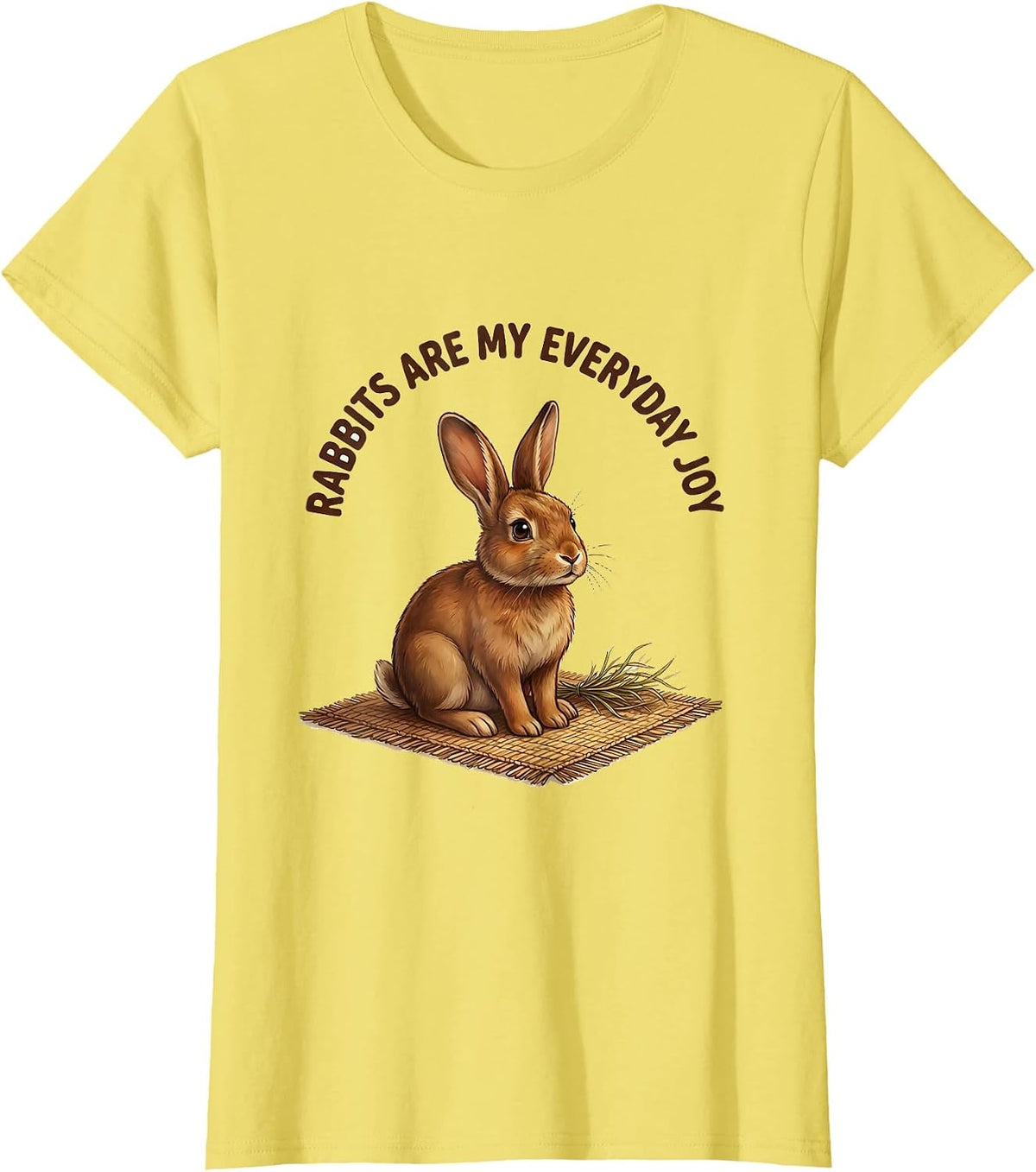Rabbits Are My Everyday Joy Cute Bunny Lover Rabbit Owner T-Shirt - Lemon Yellow