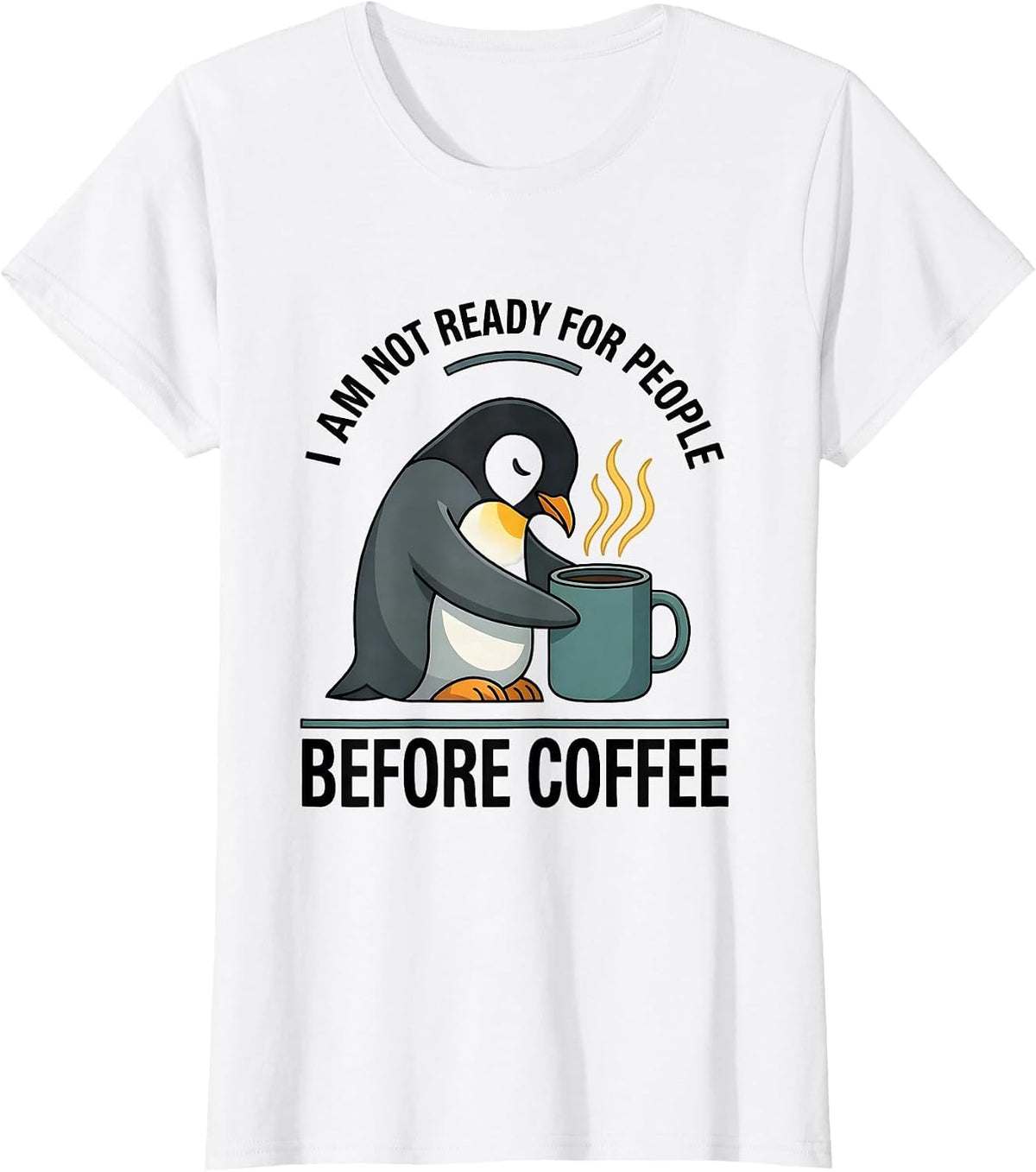Women's I Am Not Ready For People Before Coffee Funny Coffee Lover T-Shirt - White