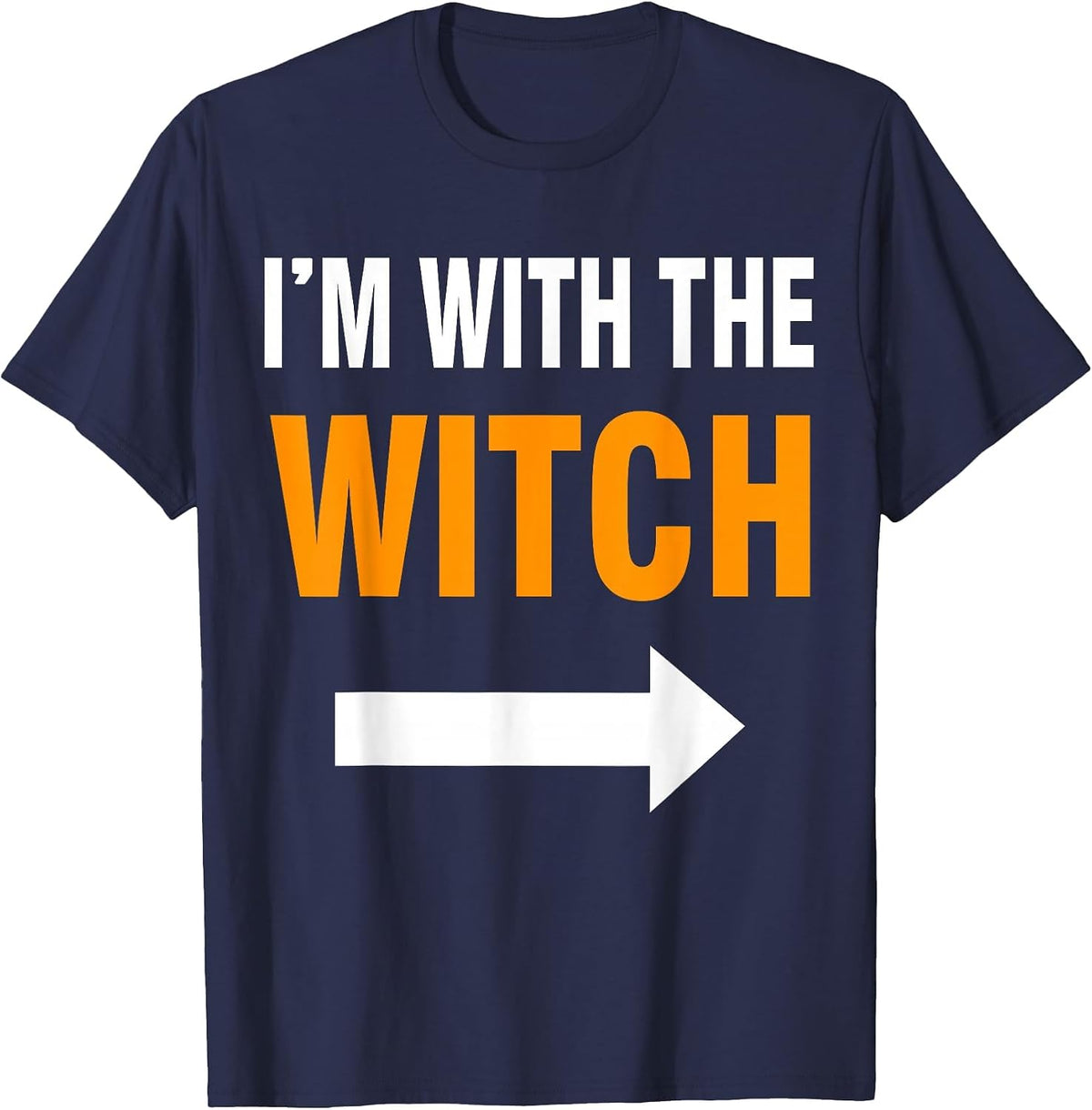 Halloween for Men I'm with The Witch Funny Halloween T-Shirt - Navy Blue