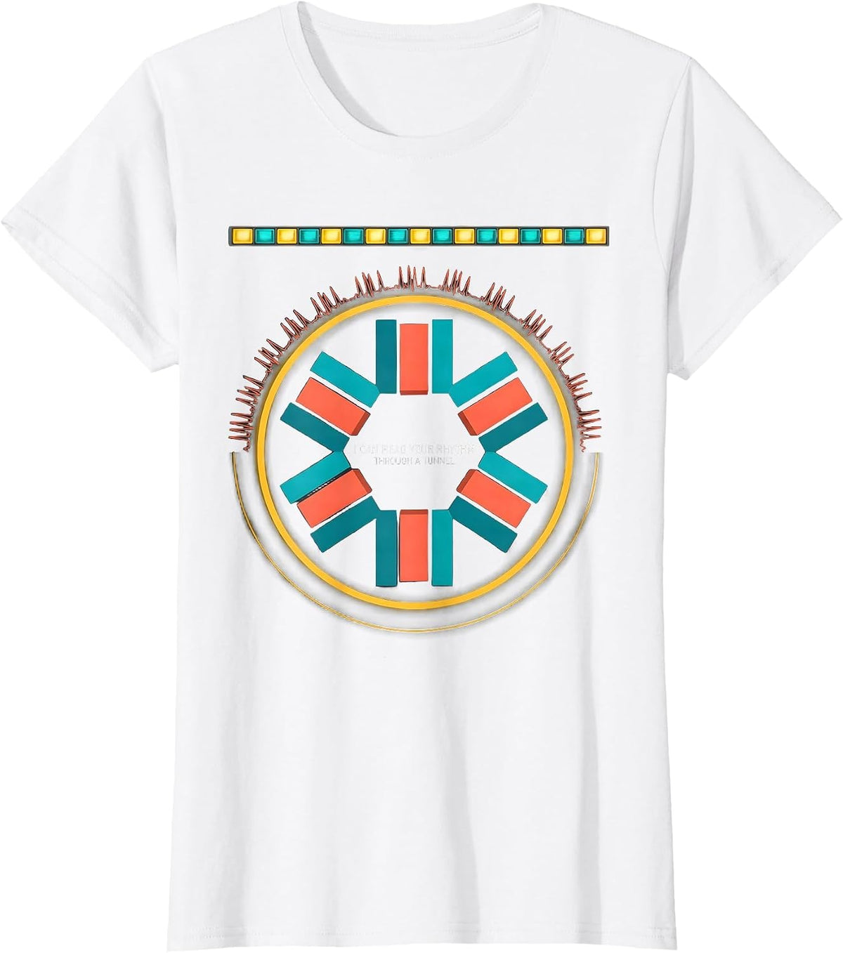 Women's I Can Read Your Rhythm Through A Tunnel Funny EMT Paramedic T-Shirt - White