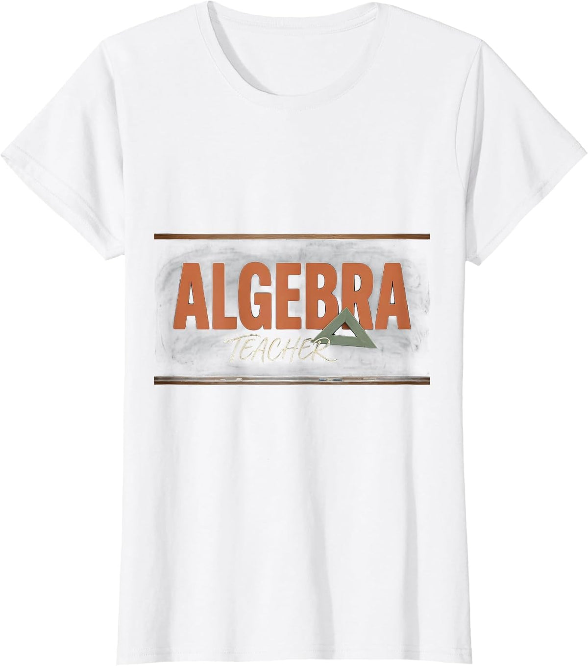 ALGEBRA TEACHER Funny Math Teacher Gift Valentine Humor T-Shirt - White