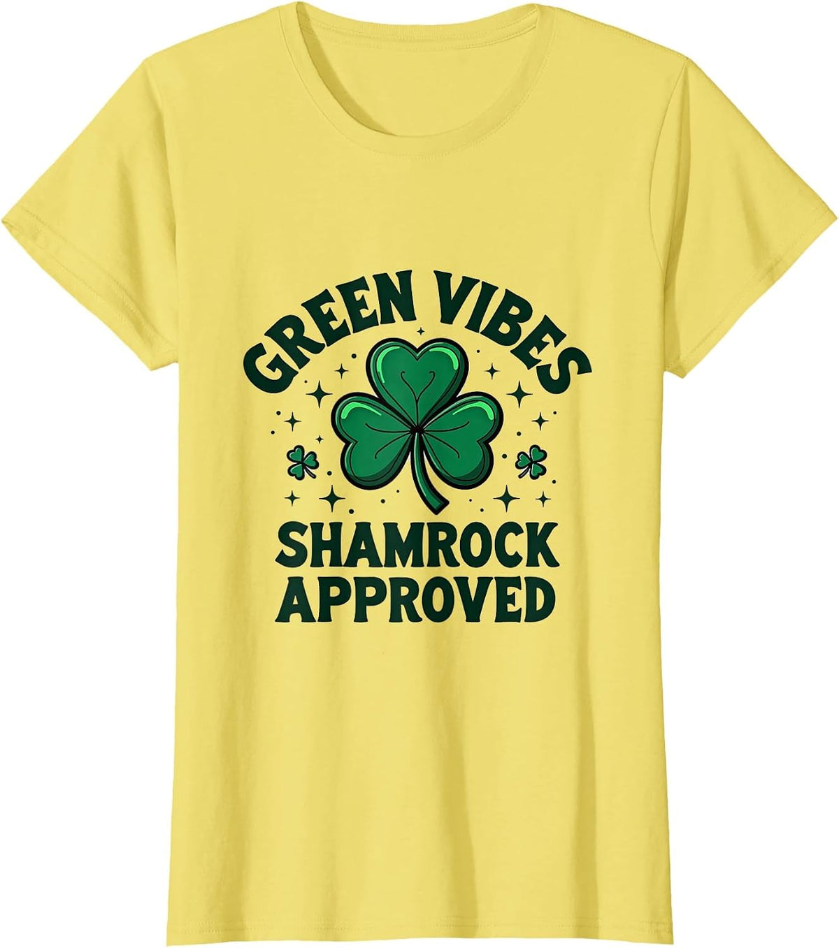 Green Vibes Shamrock Approved St Patrick's Design T-Shirt - Lemon Yellow