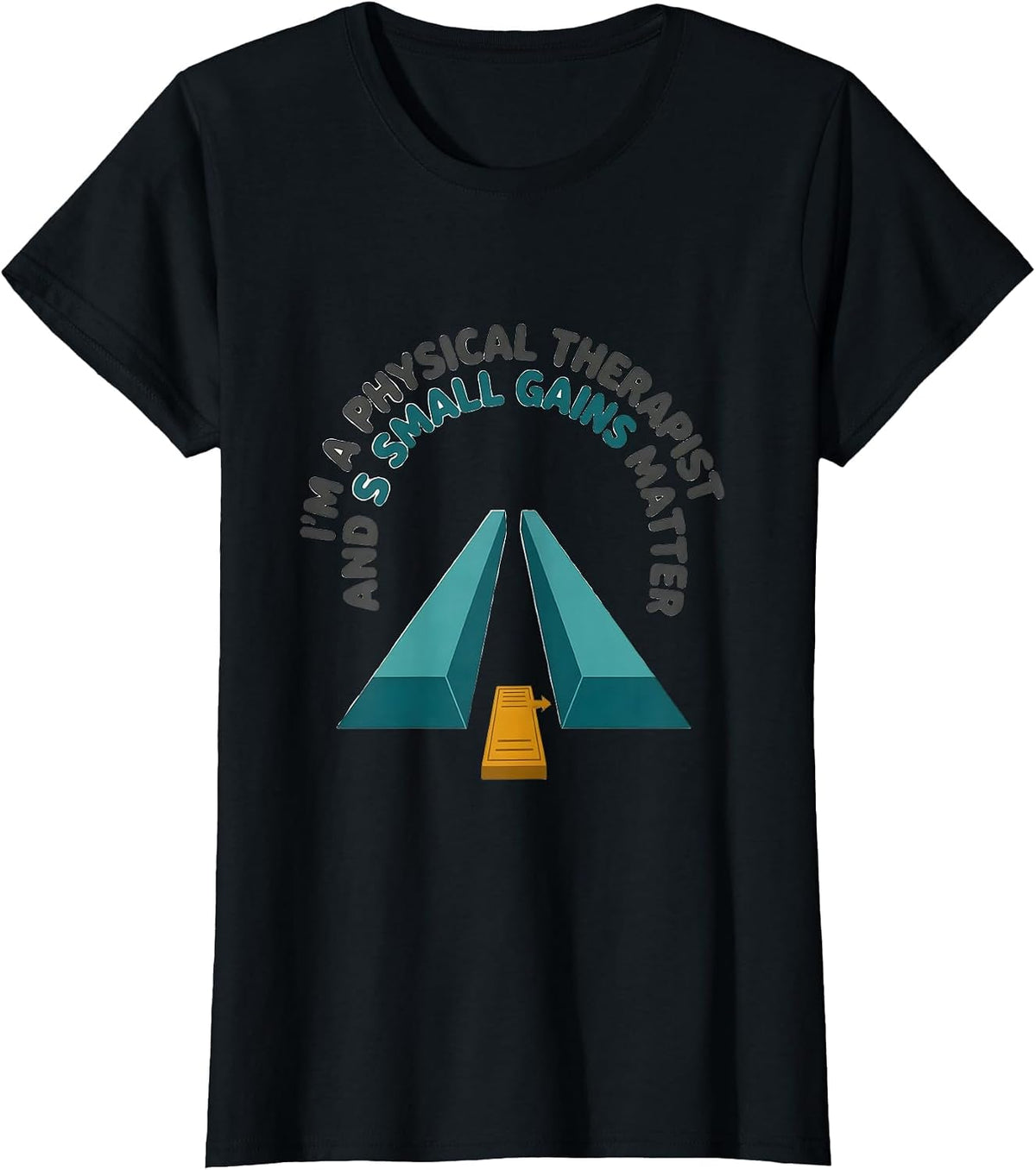 Women's I'm A Physical Therapist And Small Gains Matter Retro T-Shirt - Black