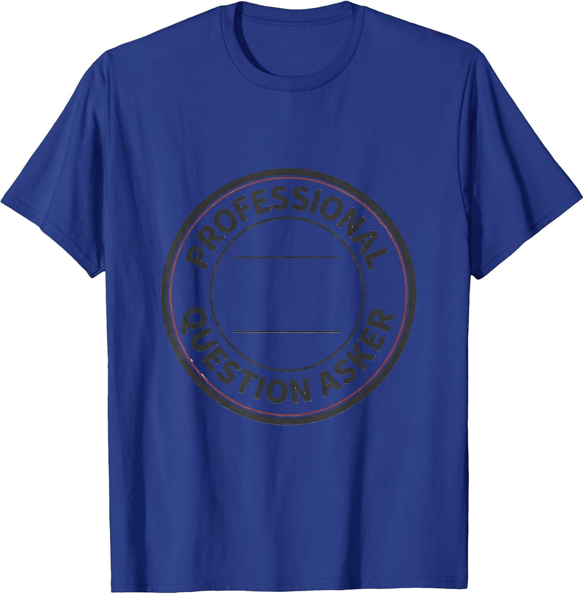 Men's Professional Question Asker Minimalist Philosophy Critical T-Shirt - Royal Blue