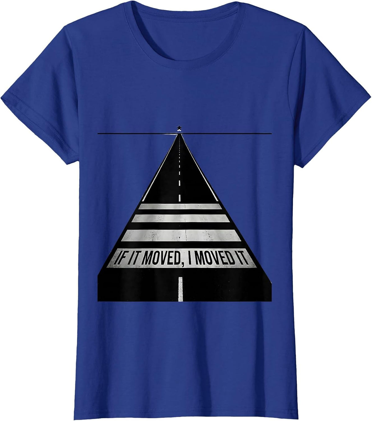 Women's If It Moved, I Moved It Patriotic Trucker Semi Driver T-Shirt - Royal Blue