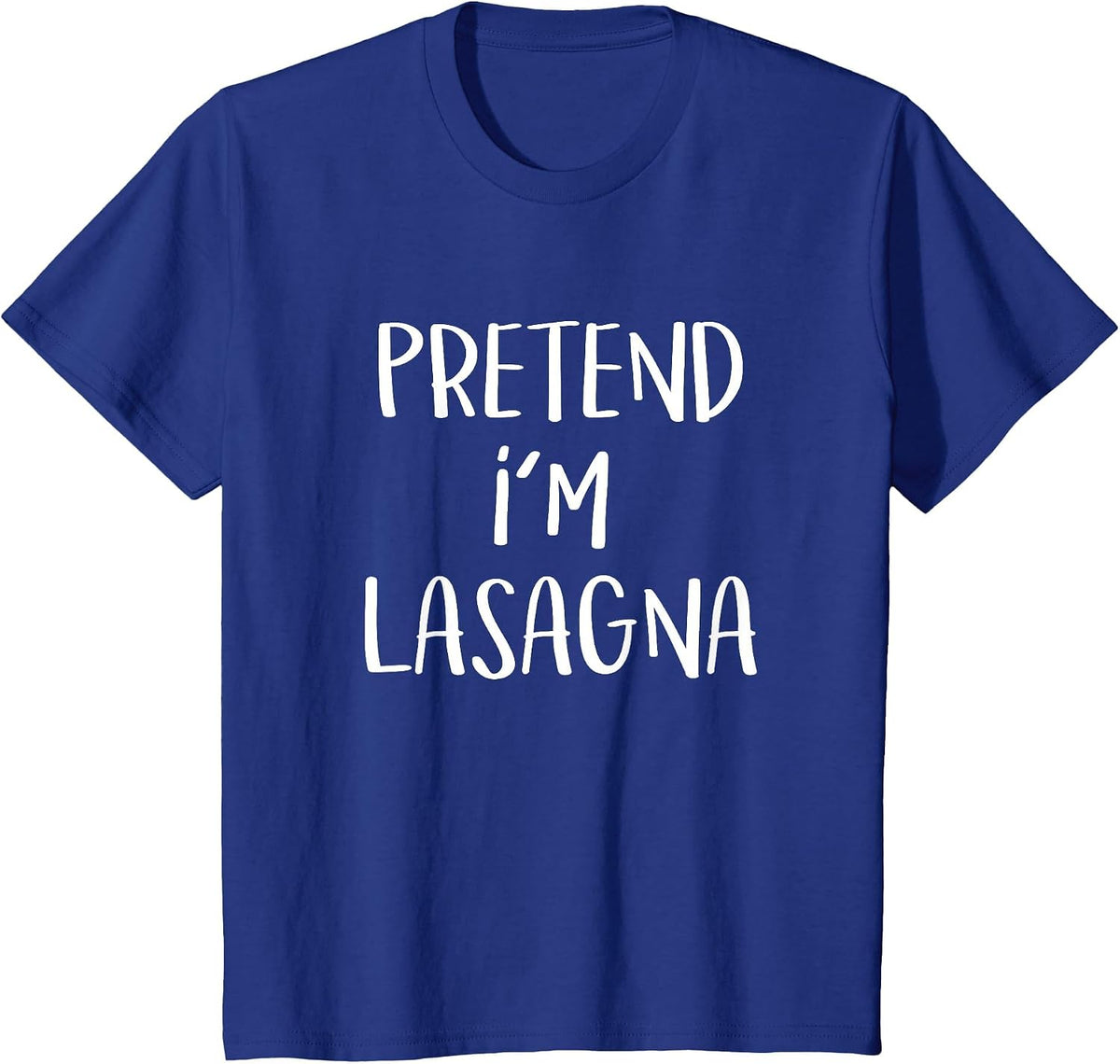 Pretend I'm Lasagna Pasta Costume Party Funny Halloween T-Shirt - Royal Blue
