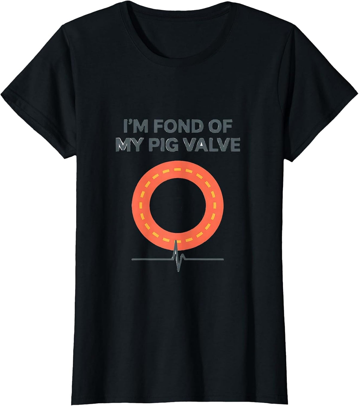 Women's I'm Fond Of My Pig Valve Funny Heart Patient EKG Survivor T-Shirt - Black