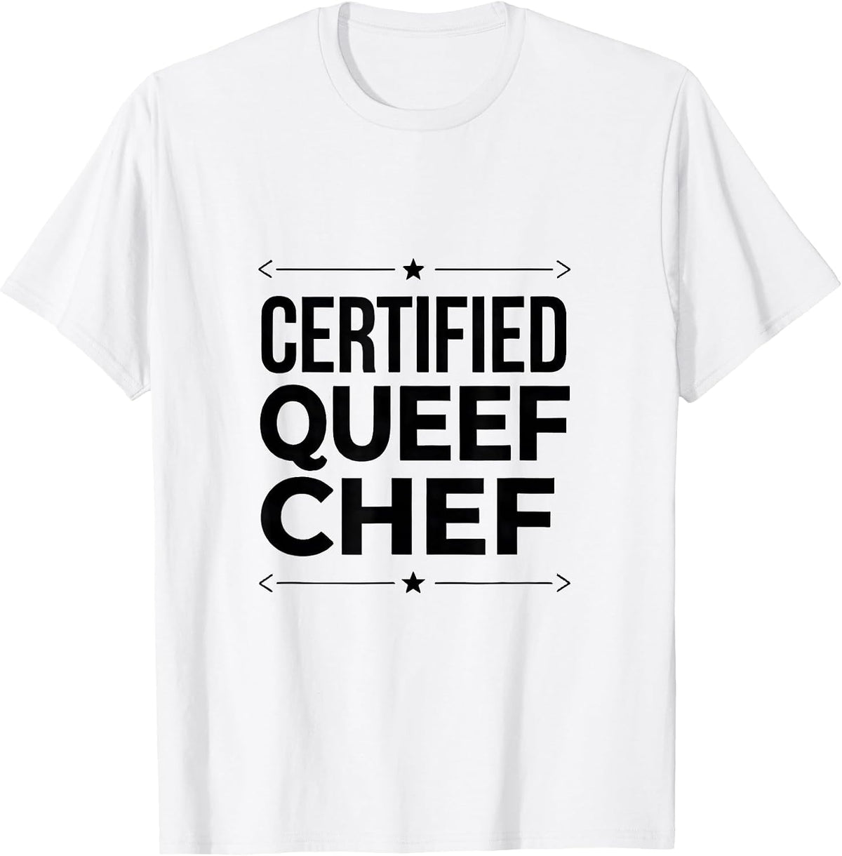 Men's Certified Queef Chef Funny Crude Adult Novelty Humor T-Shirt - White